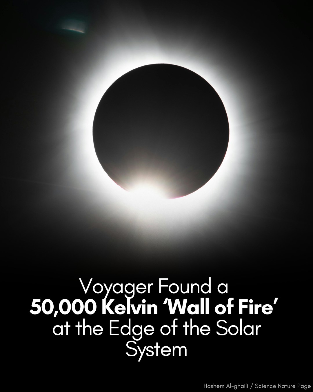 Hashem - 🔥 NASA’s Voyager Probes Discovered a Blazing Hot 