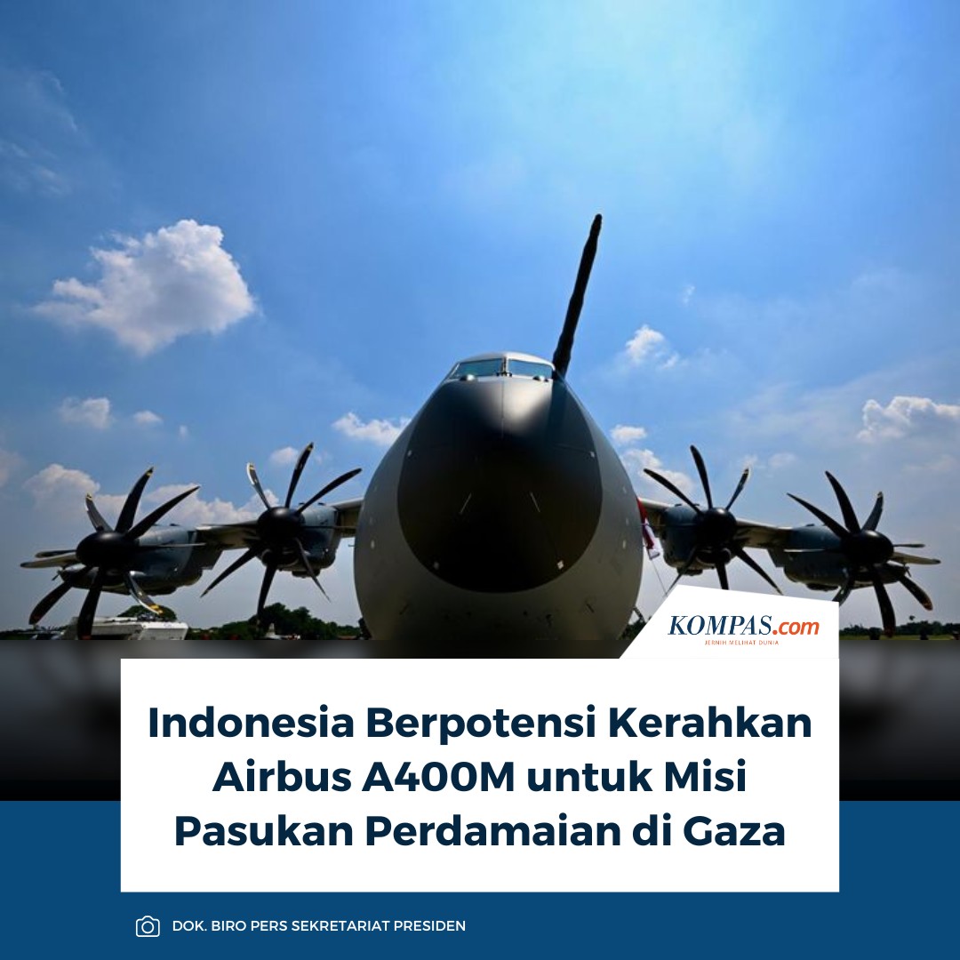 Kompas.com - Pesawat angkut berat Airbus A400M milik TNI Angkatan Udara ...