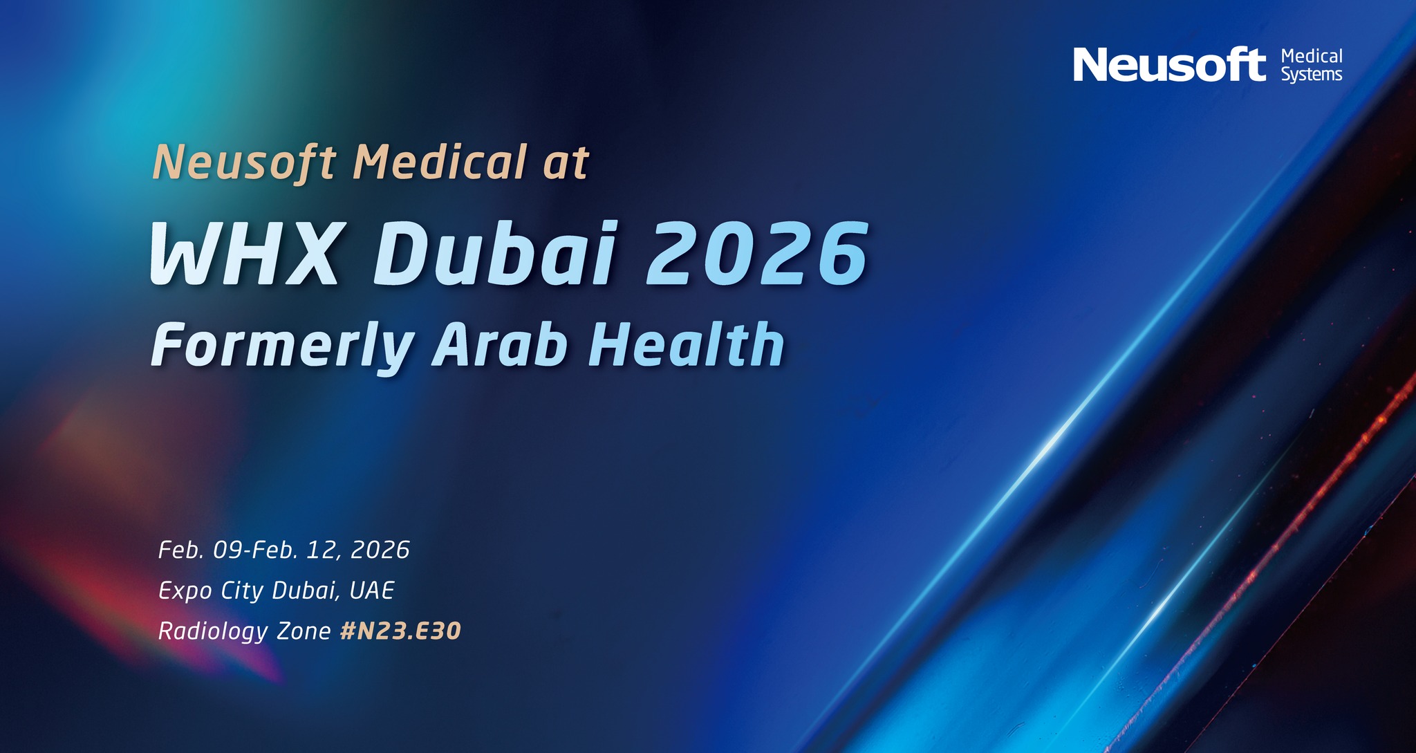 Neusoft - Join us at WHX 2026 in Dubai! 📍 Expo City Dubai 📅 Feb 9–12 ...