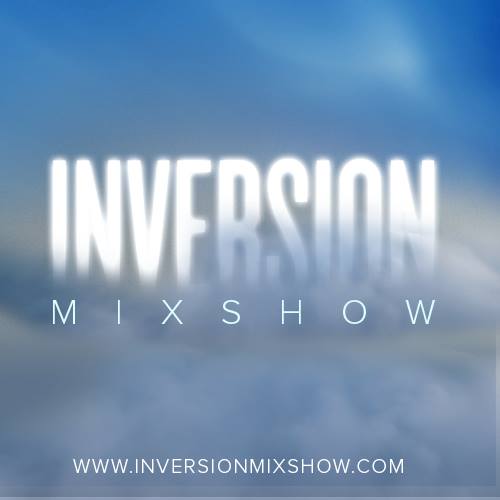 Inversion Mix Show