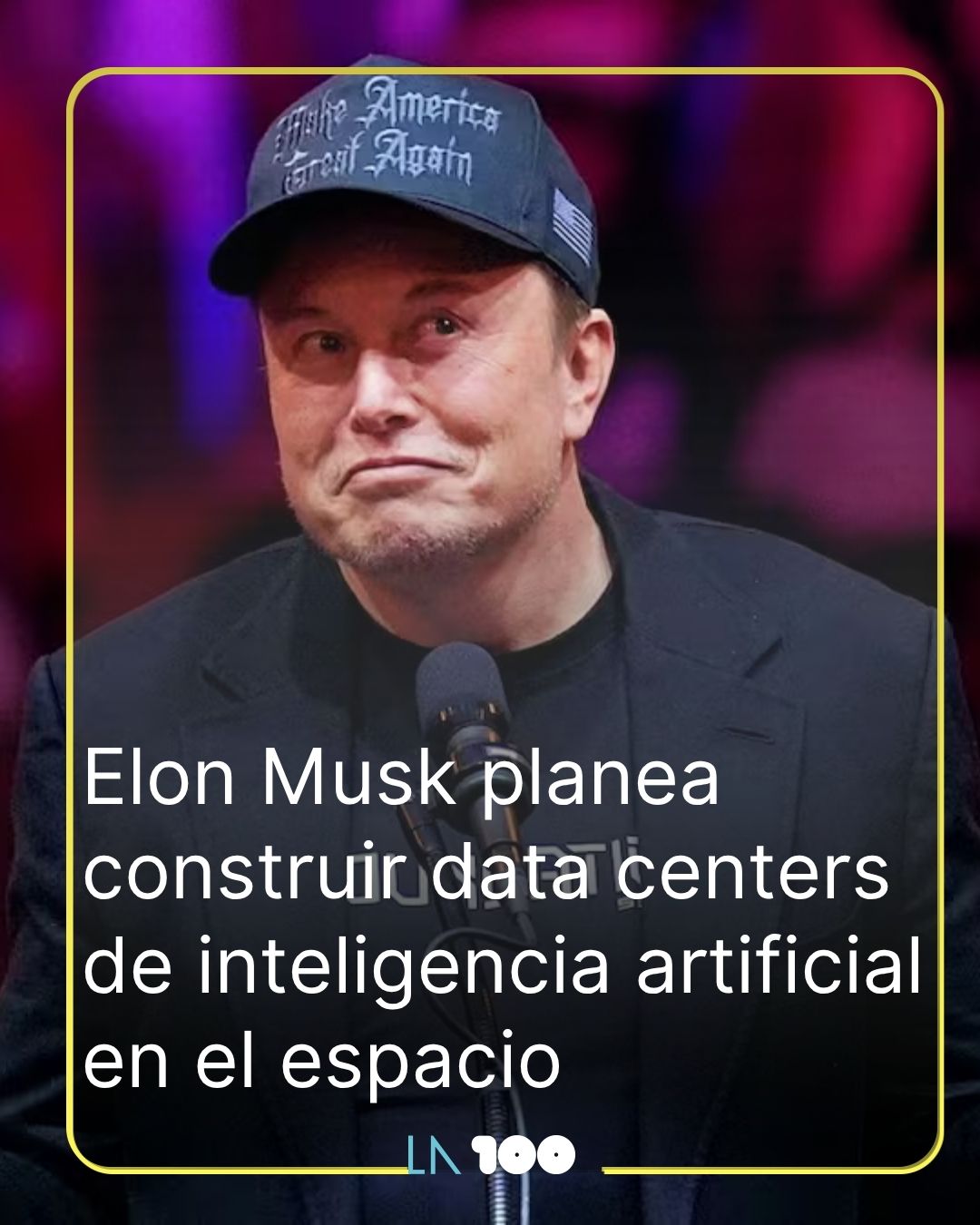 La - 🔎 Elon Musk confirmó que SpaceX quiere construir centros de datos ...