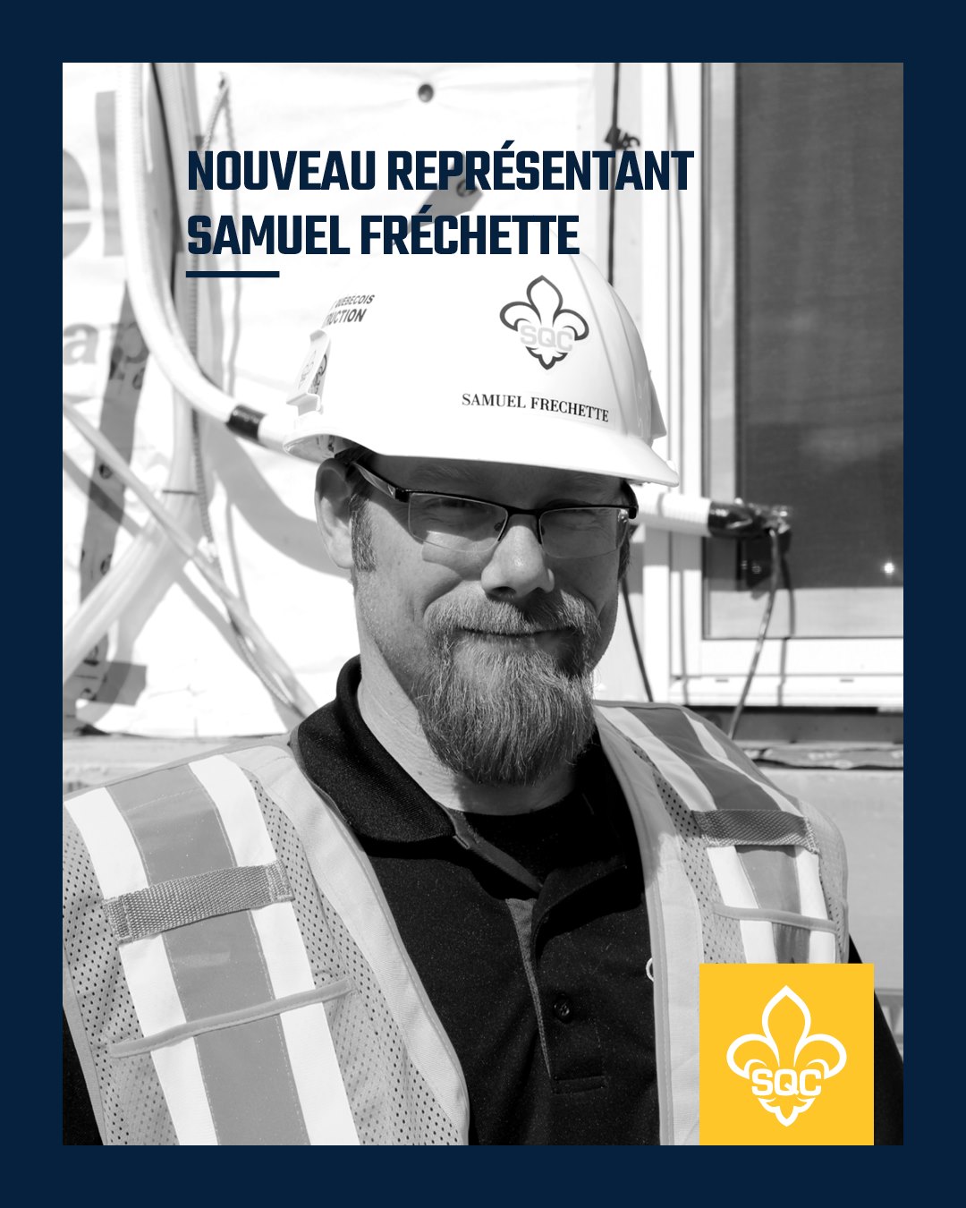 Le SQC... - SQC - Syndicat Québécois de la Construction