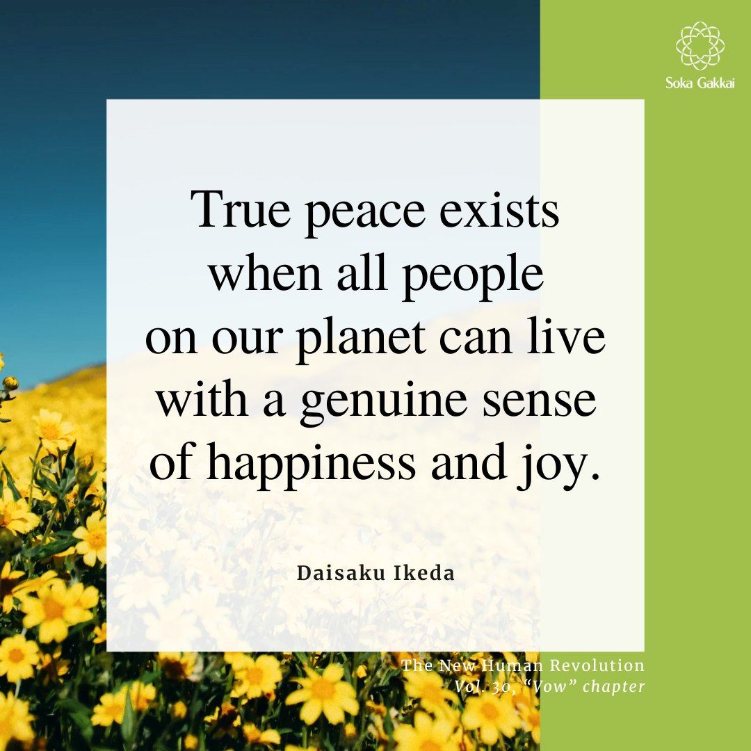 Daisaku Ikeda on true peace and happiness