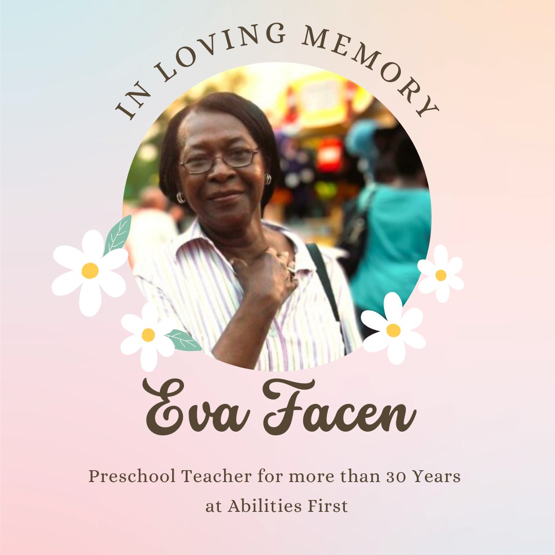 Abilities - We are so sad to hear about the passing of Eva Facen, who ...