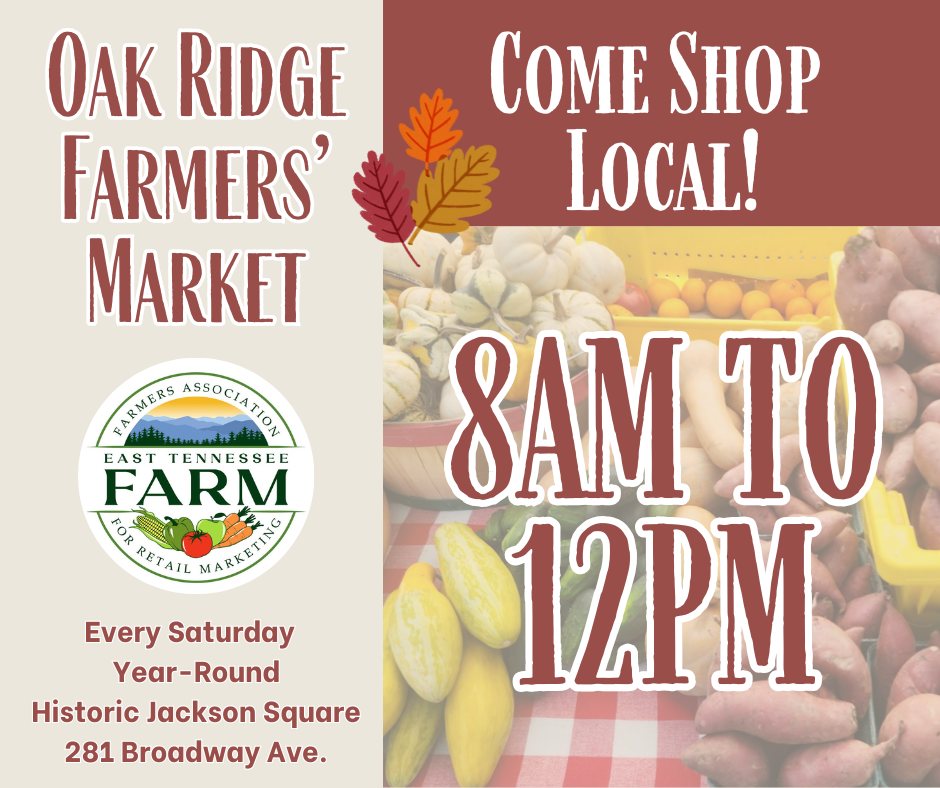 Oak - 🍂 Good morning, Oak Ridge! The Farmers Market is open today from ...
