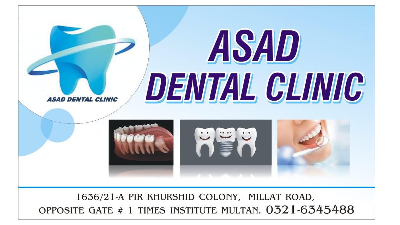 Asad Dental Clinic | Multan