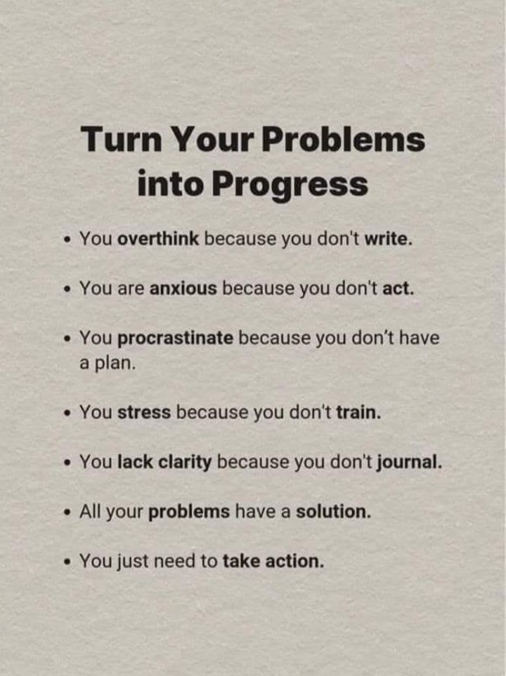 Turn Your Problems into Progress You overthink because you don't write ...