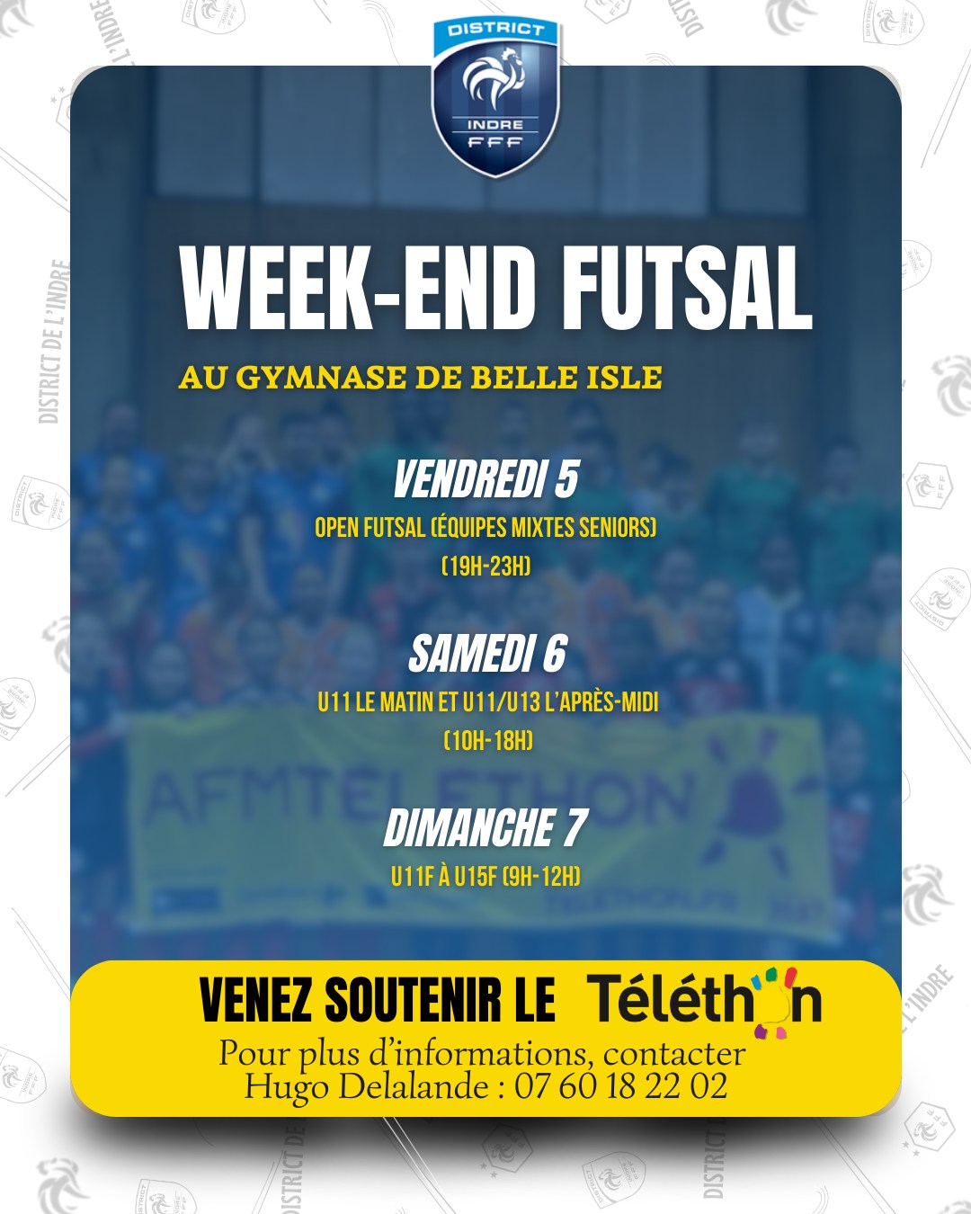 📣 𝙒𝙚𝙚𝙠-𝙚𝙣𝙙 𝙁𝙪𝙩𝙨𝙖𝙡 𝙖𝙪... - District de l'Indre de Football | Facebook