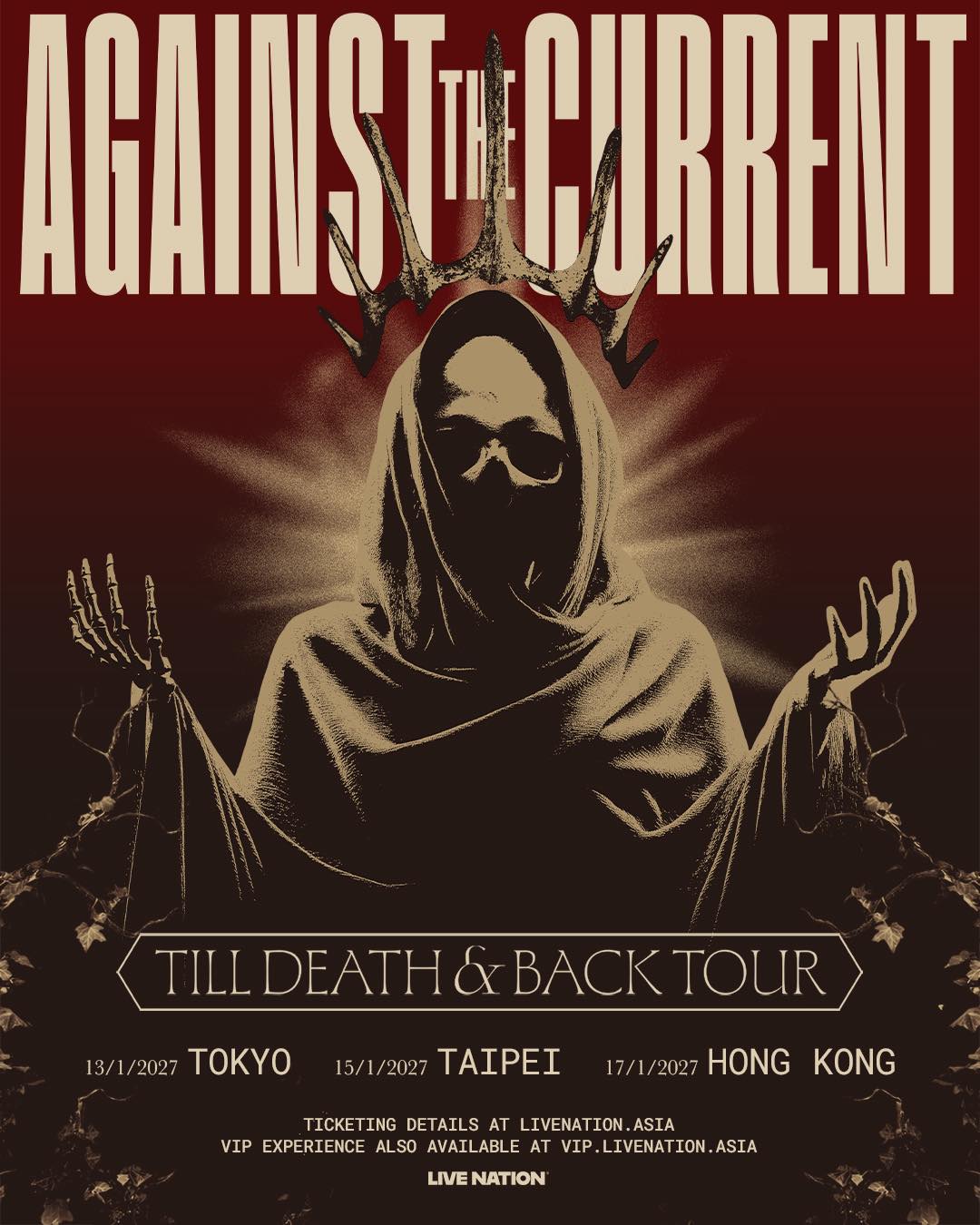 BREATHE LIVE 2021 再会 TOKYO FINAL JUST ANNOUNCED. Against The Current. Legends Never Die and they
