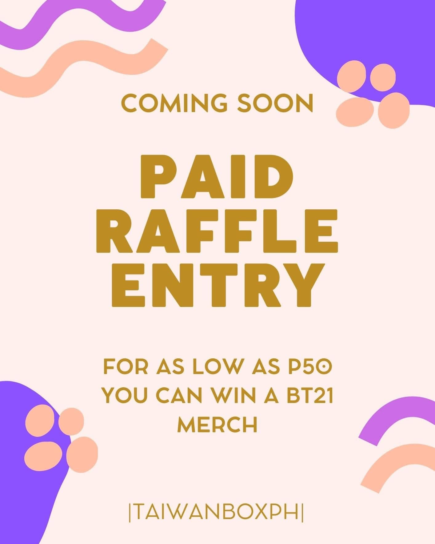Taiwan Box PH - ⭐ PAID RAFFLE ENTRY COMING SOON⭐ For as... | Facebook