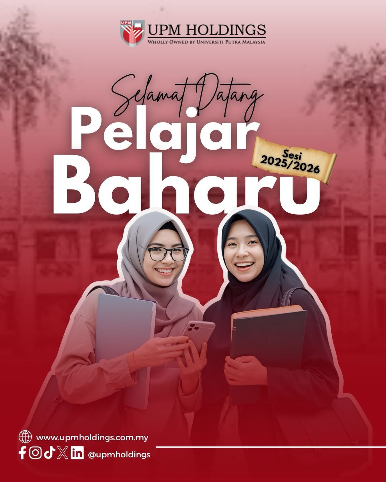 UPM - 🌸 𝐒𝐞𝐥𝐚𝐦𝐚𝐭 𝐃𝐚𝐭𝐚𝐧𝐠 𝐖𝐚𝐫𝐠𝐚 𝐁𝐚𝐡𝐚𝐫𝐮 𝐔𝐏𝐌 𝐒𝐞𝐬𝐢 𝟐𝟎𝟐𝟓/𝟐𝟎𝟐𝟔 🌸 Tahniah ...