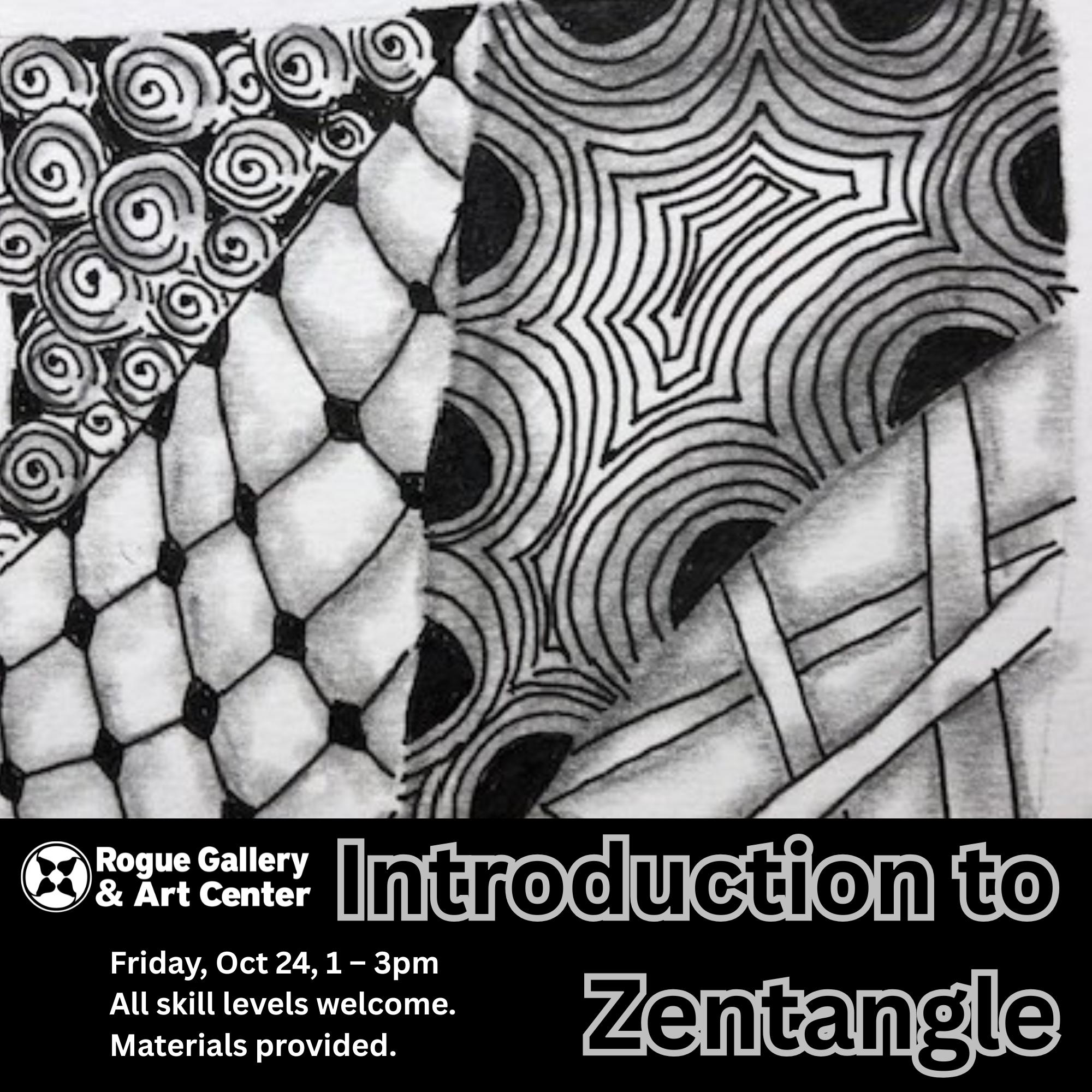 Rogue - Introduction to Zentangle! Hosted by Joann Cleckner as a ...