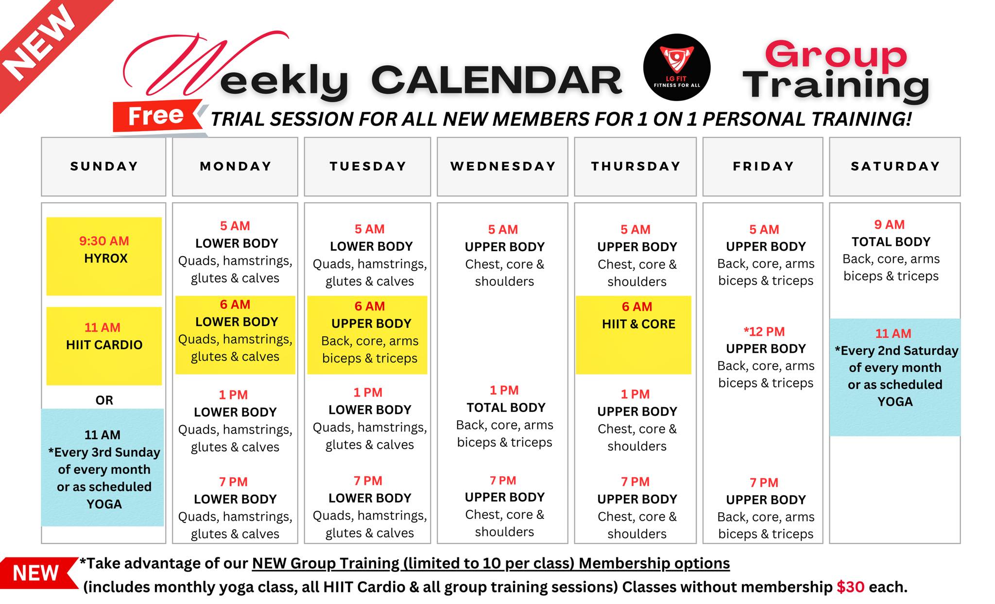 LG - 🔥 NEW 2026 WEEKLY GROUP TRAINING SCHEDULE 🔥 We’re excited to ...