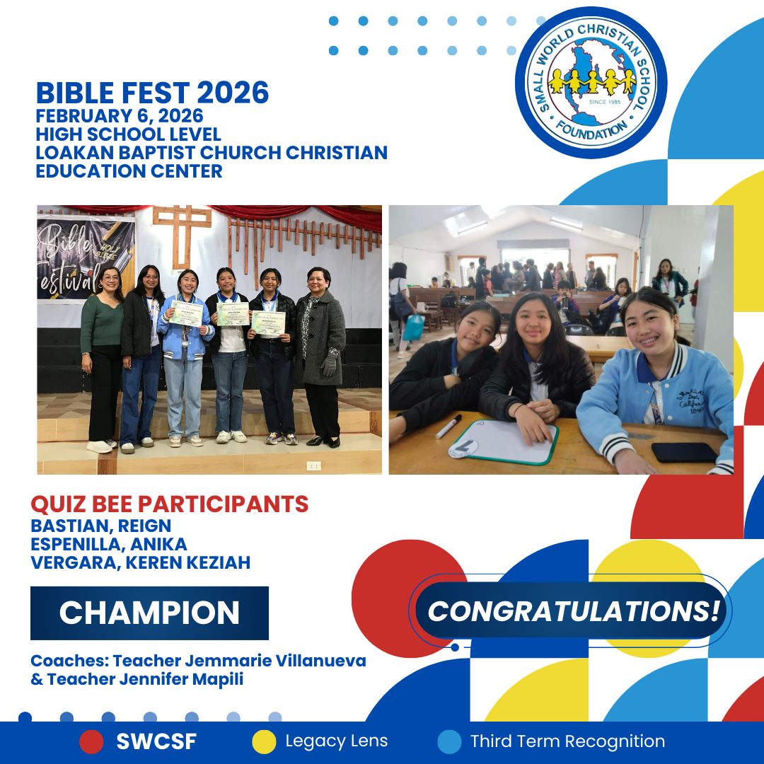 Small World... - Small World Christian School Foundation
