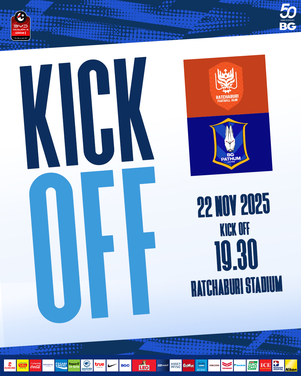 BG - KICK OFF!! : BYD SEALION 6 LEAGUE ONE 2025/26 🐲 Ratchaburi FC 0-0 ...