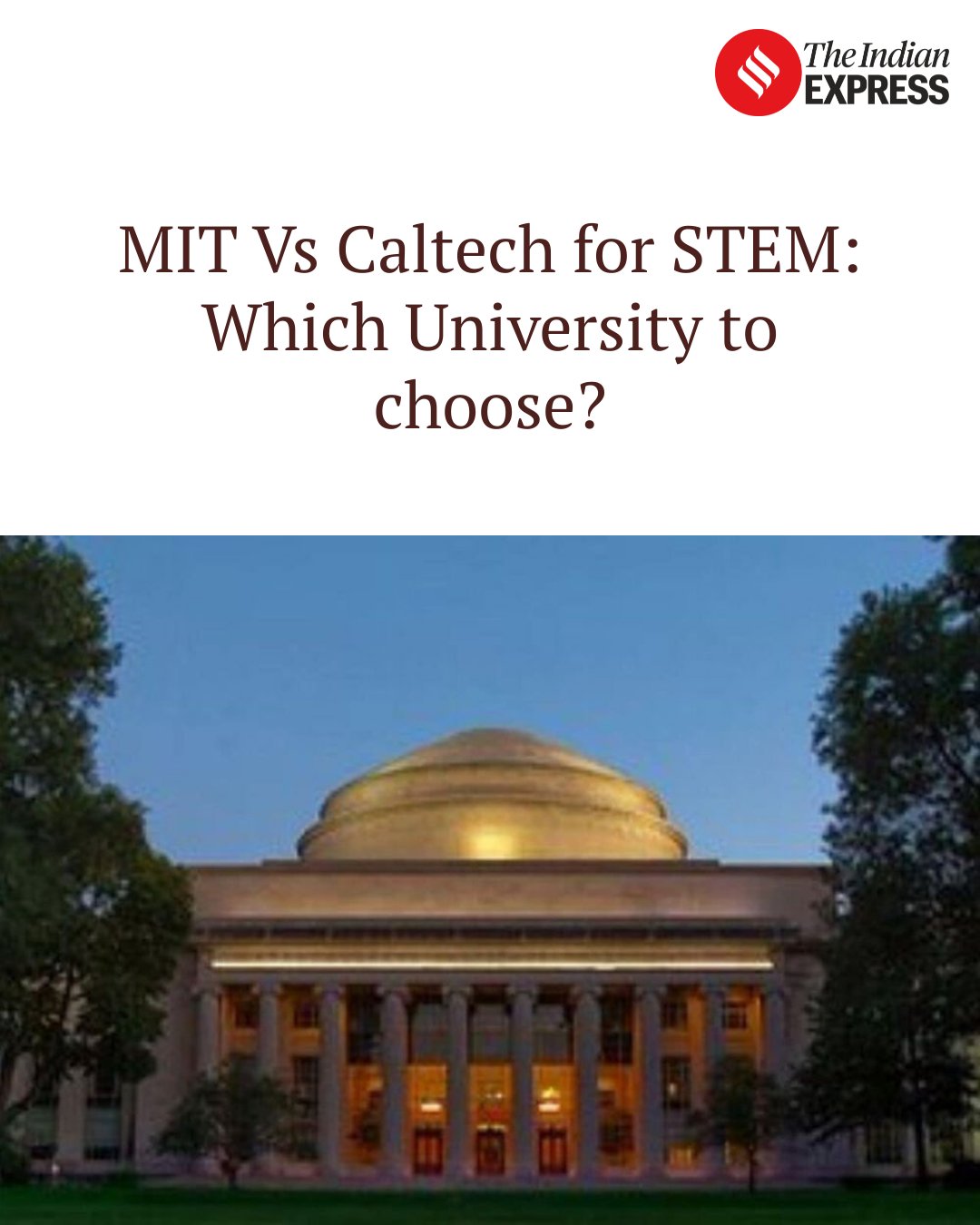 Indian - MIT Vs Caltech for STEM: Which University to choose? | Facebook