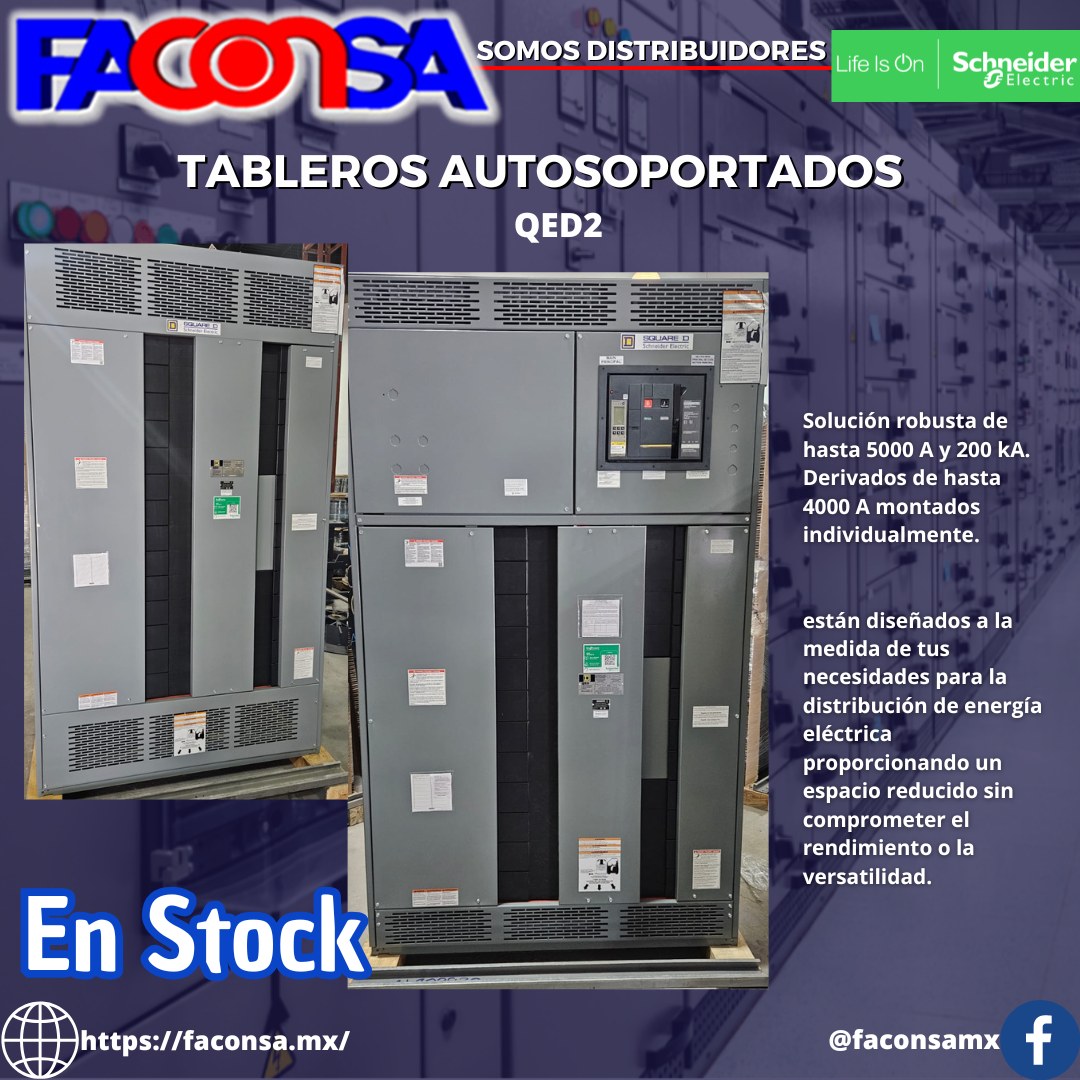 #FACONSA #QED2 #SchneiderElectric #electricidad Tableros autosoportados ...