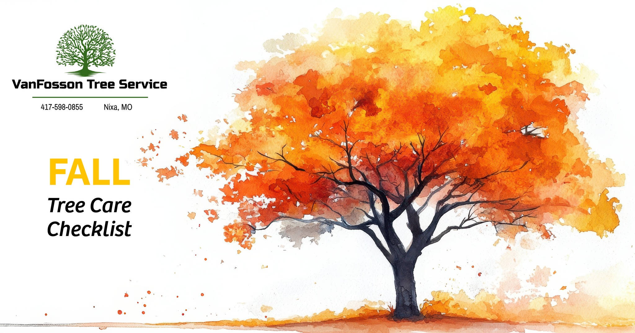 🍁 Your Fall Tree Care Checklist... - VanFosson Tree Service | Facebook