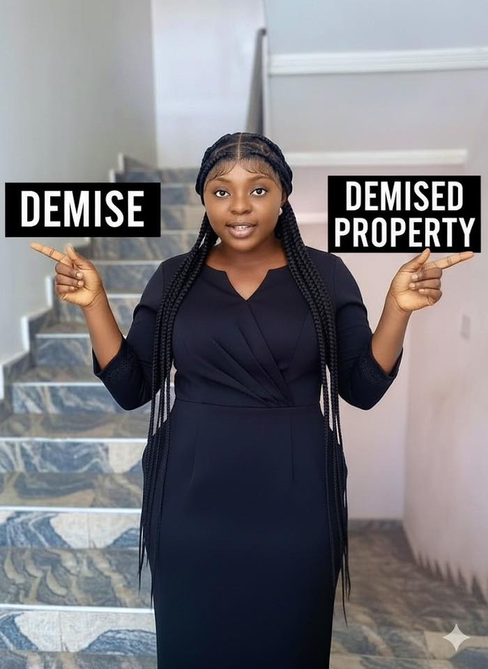 Demise vs Demised Property. They... - Confidence Aribibia | Facebook