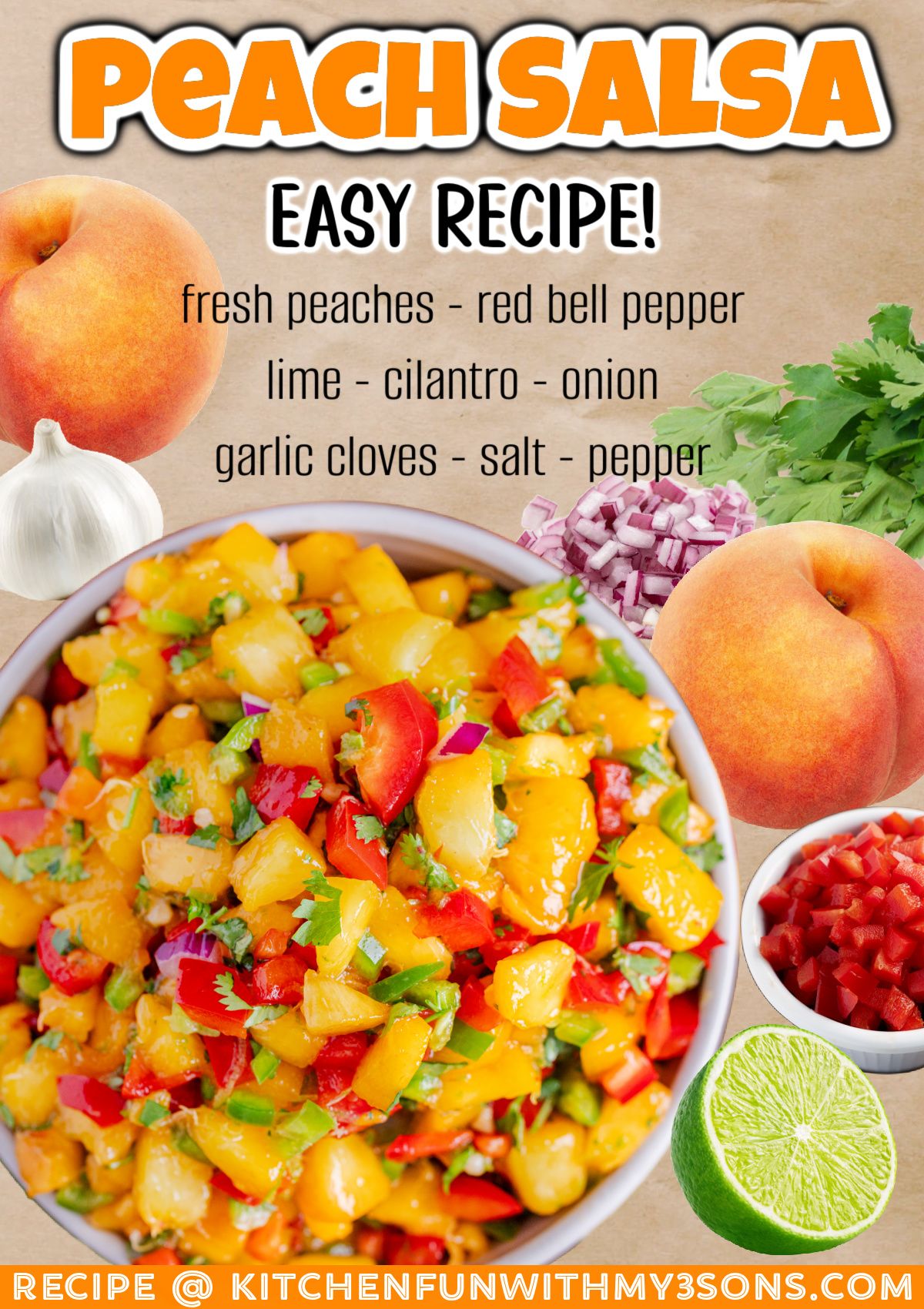 PEACH SALSA - Summer... - Kitchen Fun With My 3 Sons | Facebook