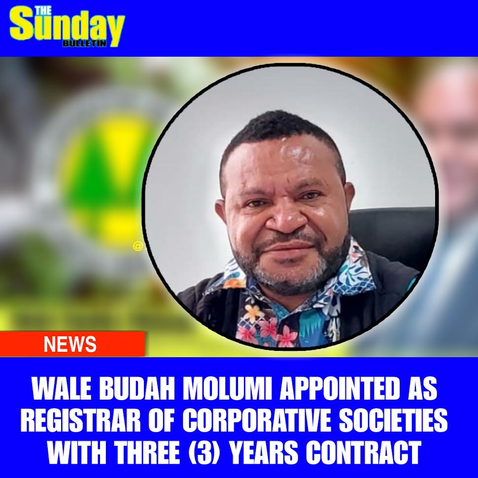 PNG Bulletin - #news : WALE BUDDA MOLUMI APPOINTED AS... | Facebook