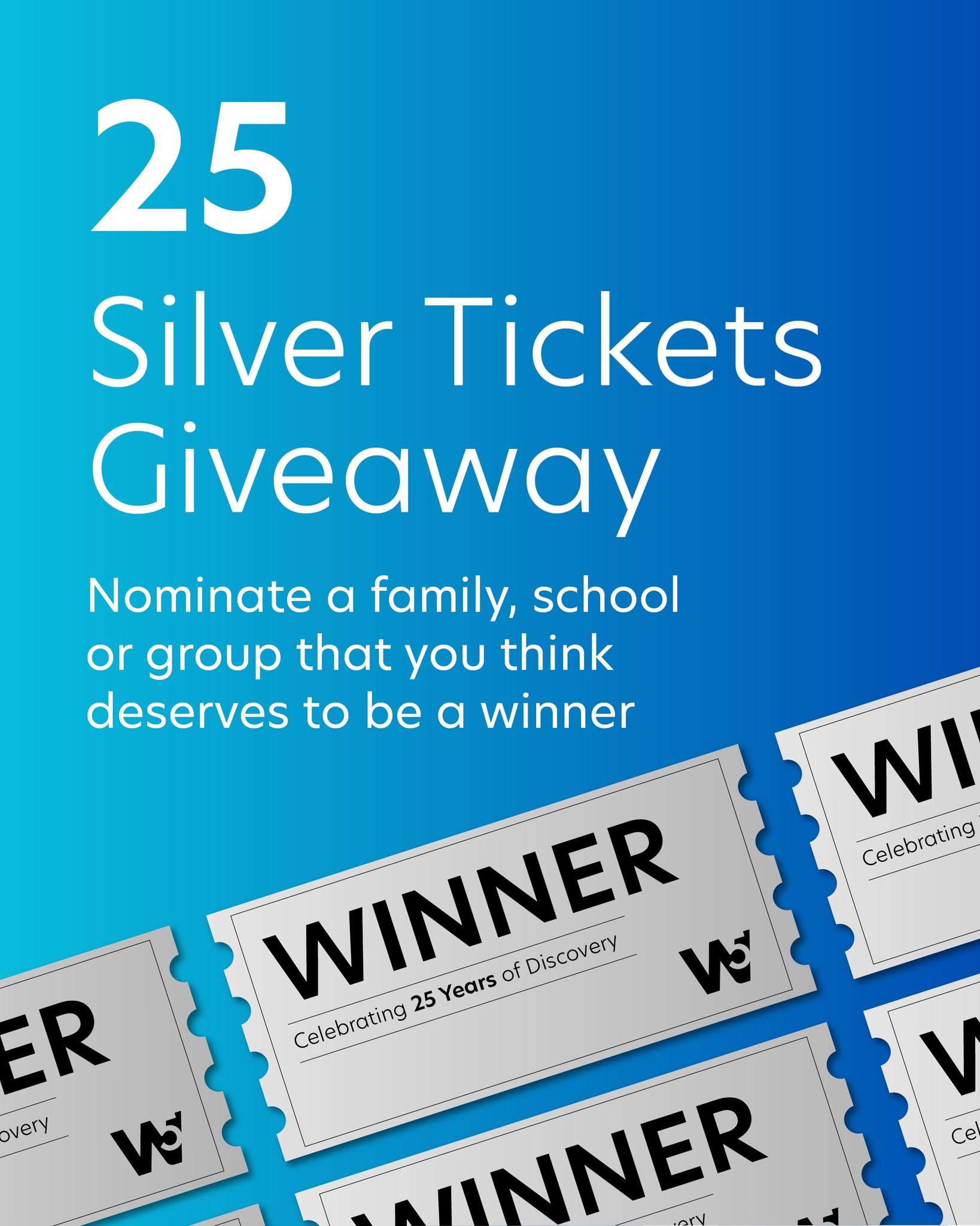 W5 - ?️ W5 25 Silver Tickets Giveaway ?️ A single day can 