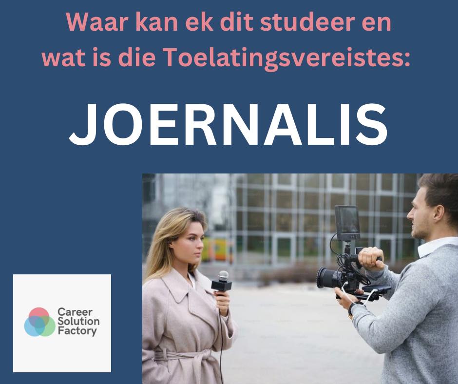 Career - VAKKEUSES EN LOOPBANE 🎓🎓 JOERNALIS 📕📒📗 WAT IS 'N JOERNALIS? 'n ...