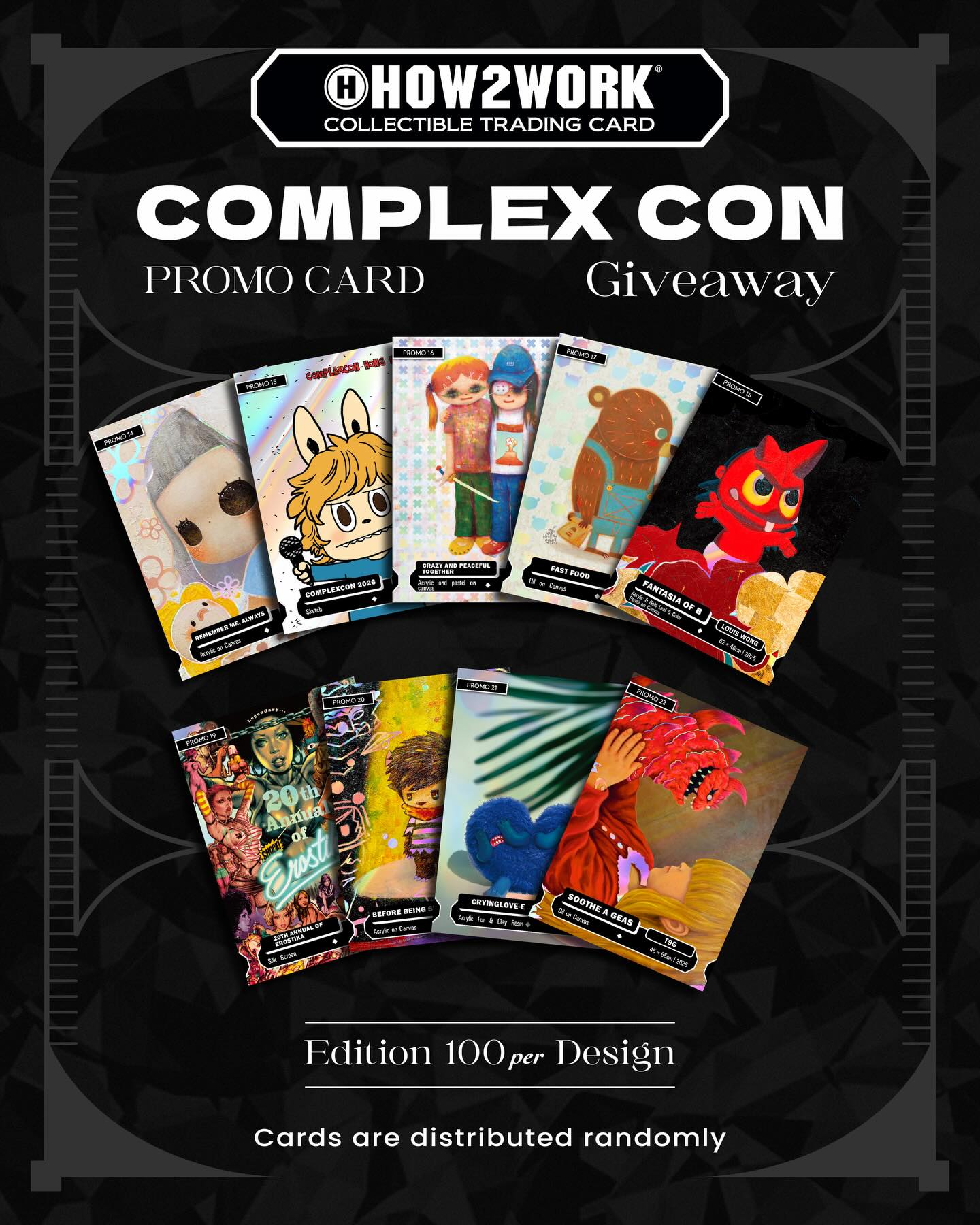 HOW2WORK CTC @ COMPLEXCON HONG KONG — Promo Card Redemption 
