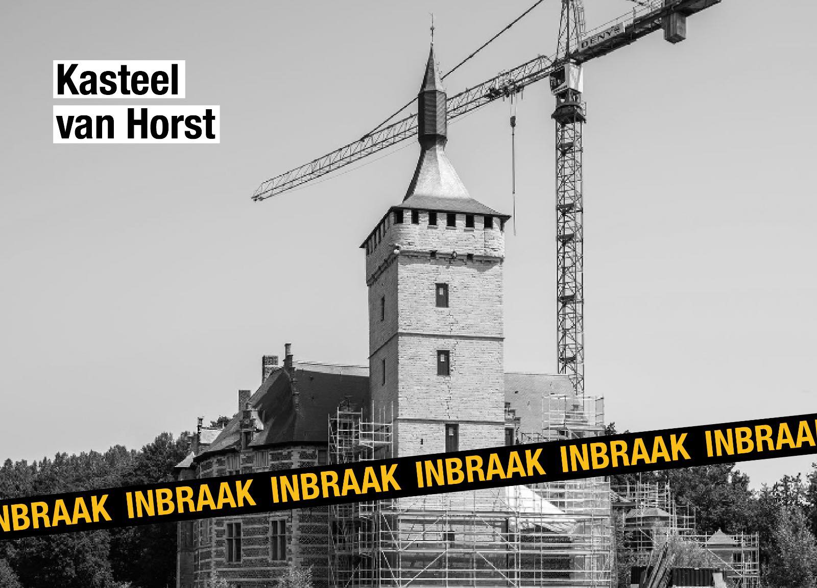 Ben - Inbraak op de werf van het Kasteel van Horst afgelopen nacht ...