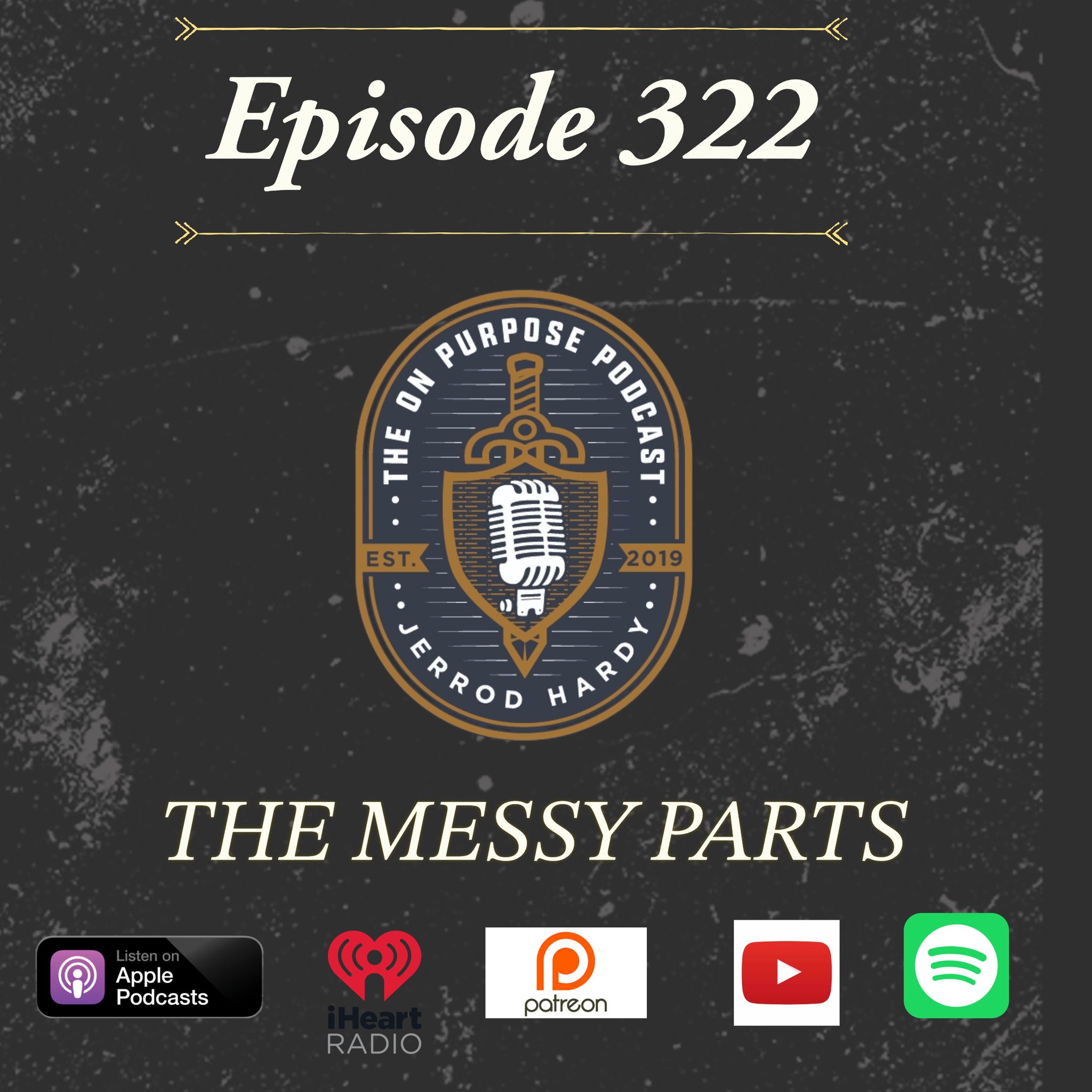 🧩 NEW EPISODE: The Messy Parts 🎙️... - The On Purpose Podcast | Facebook