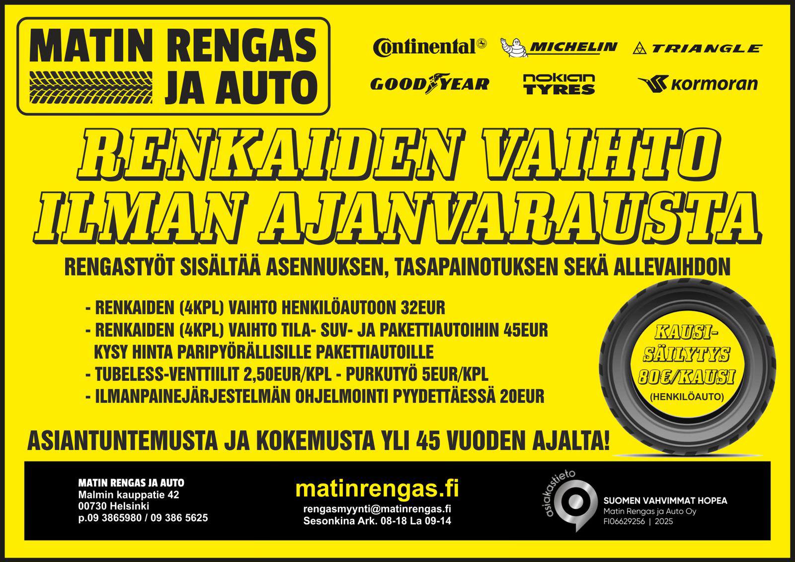 Matin - Nyt renkaan vaihdot ilman ajan varausta Arkisin 8-18 La 9-14 ...