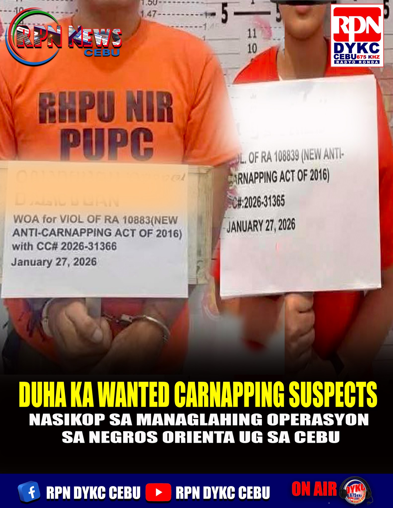 RPN DYKC Cebu - DUHA KA WANTED CARNAPPING SUSPECTS,... | Facebook