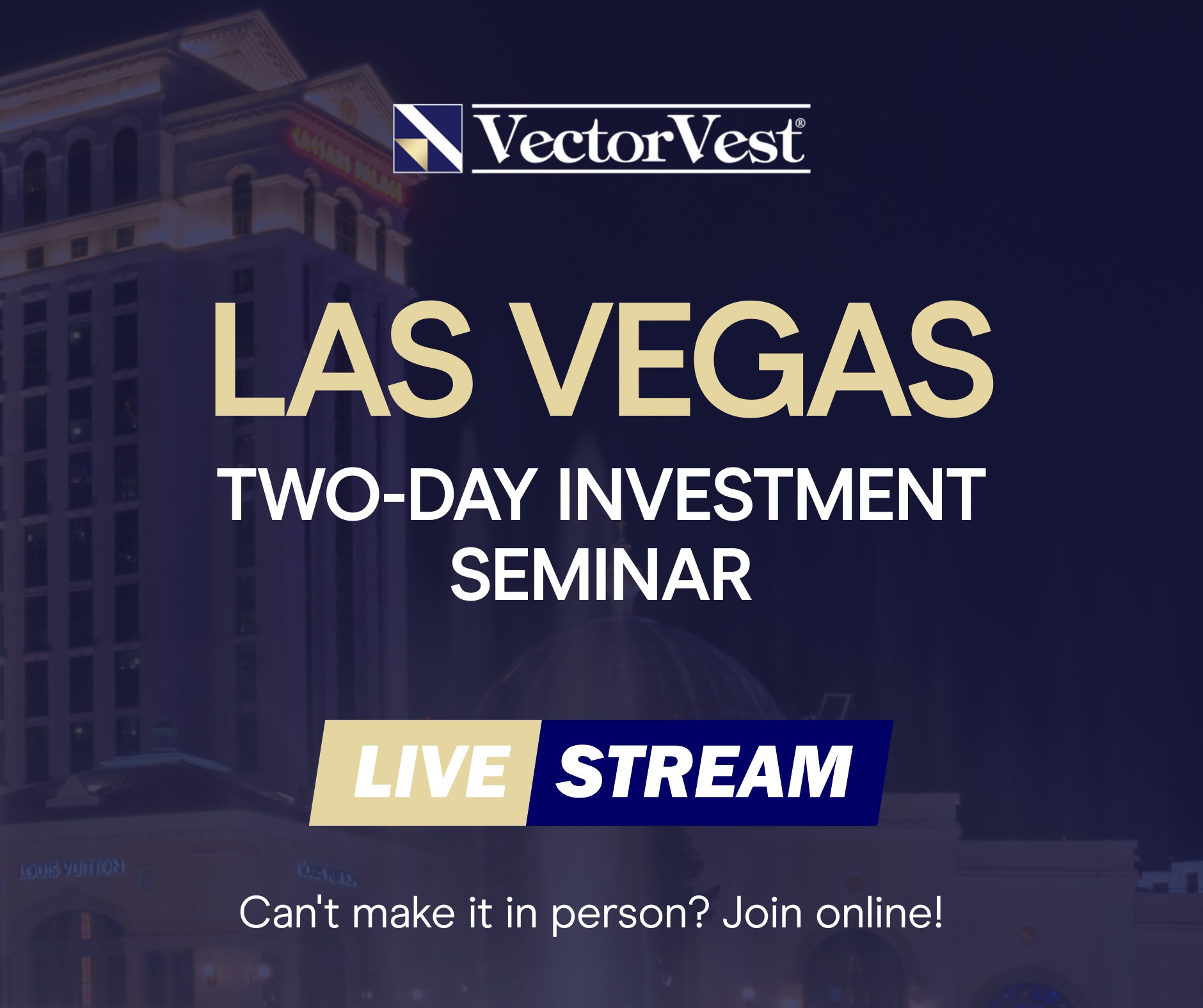 VectorVest - Can't make it to Vegas? You can still experience the power ...