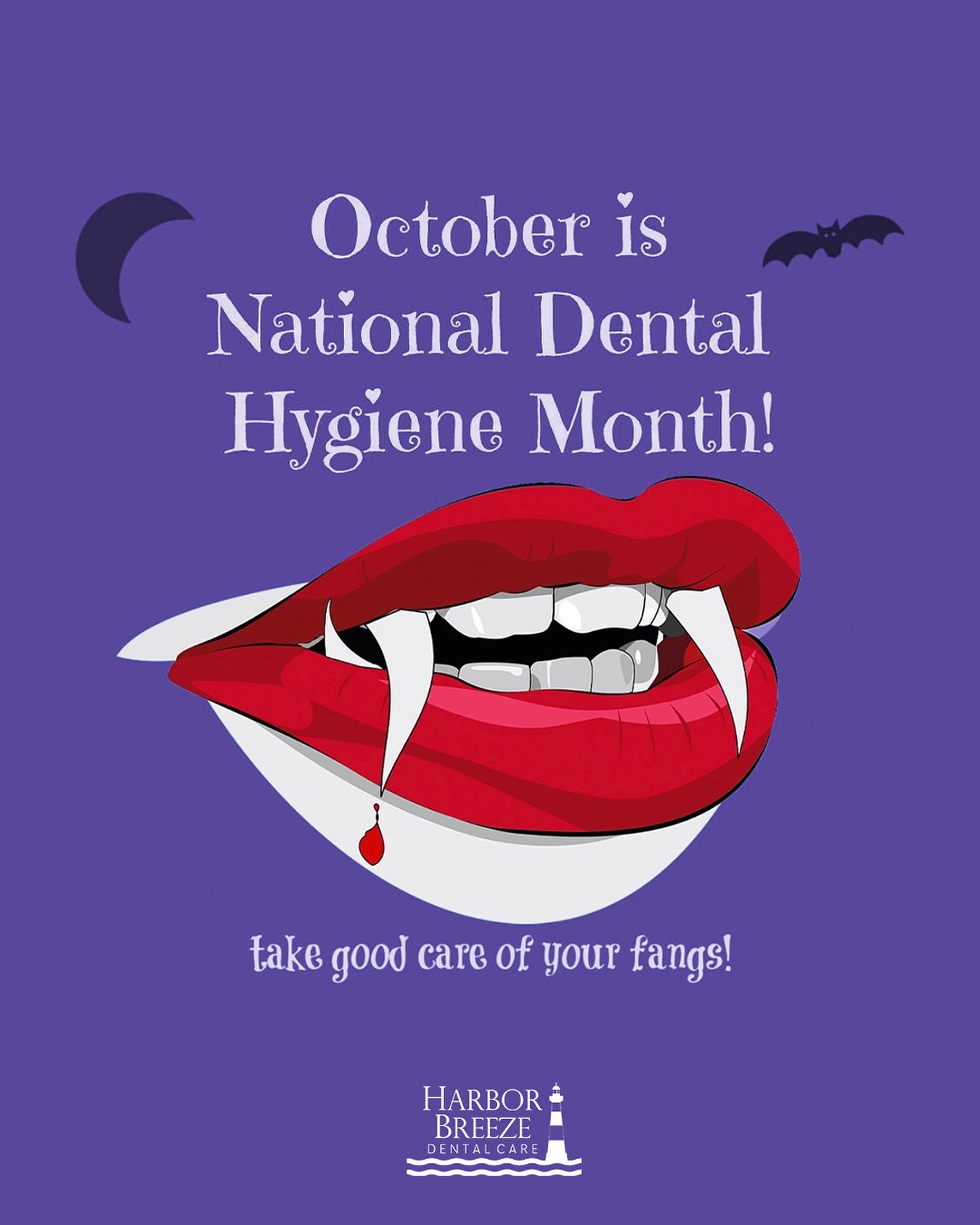 Harbor - October is National Dental Hygiene Month — a time to celebrate ...