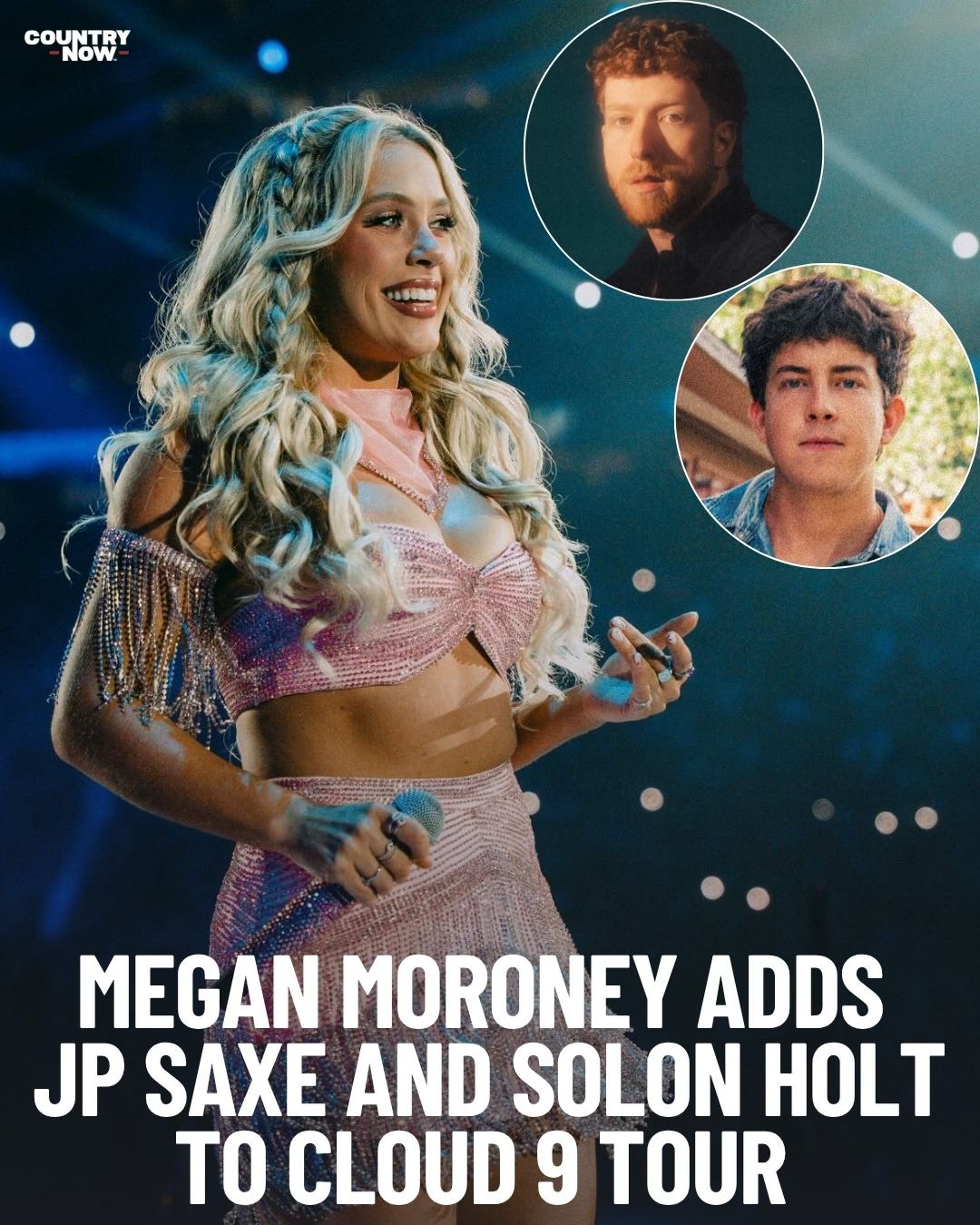Megan Moroney is taking her Cloud 9 Tour on the road next month