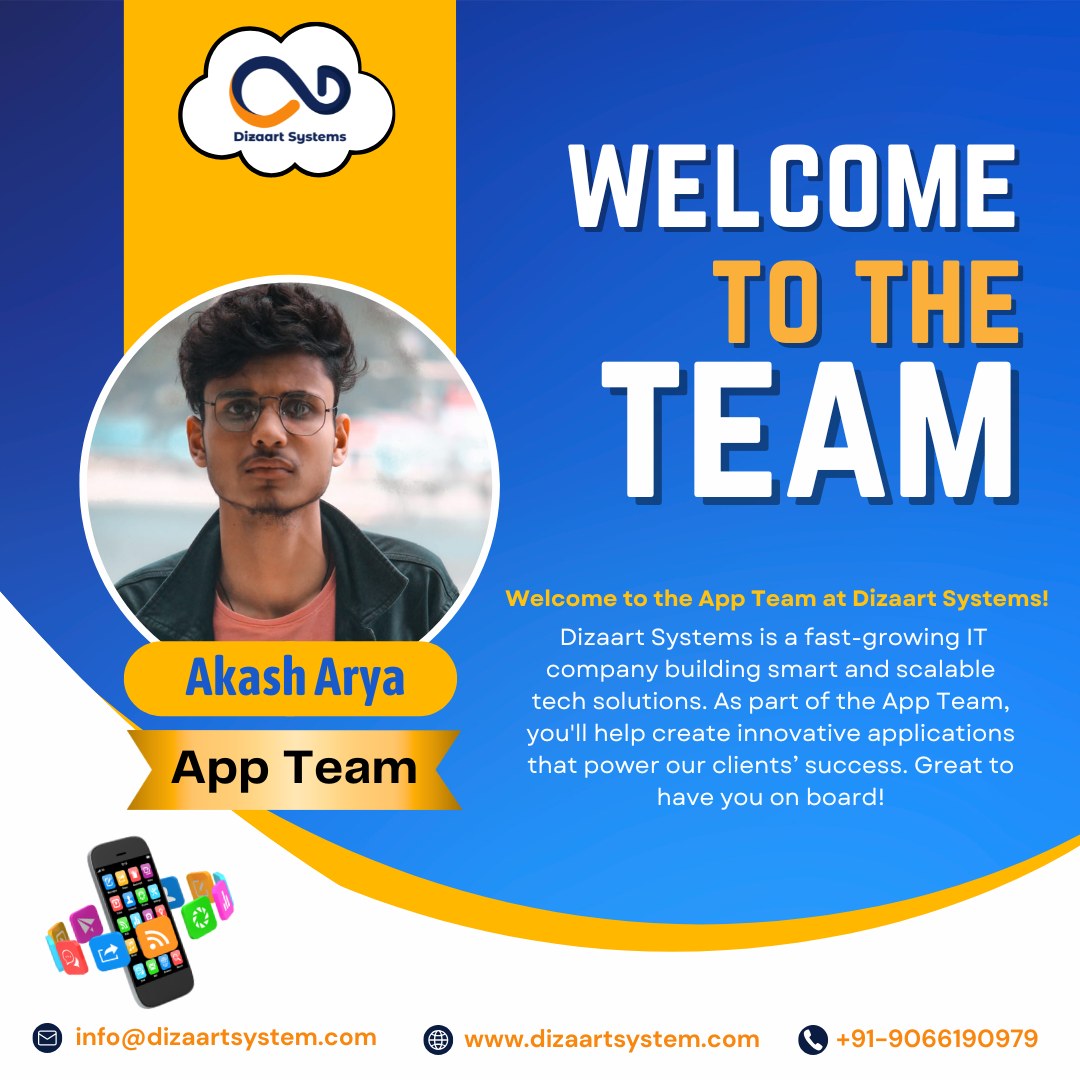 Dizaart - 🎉 Welcome to the App Team, Akash Arya! 🚀 . We’re excited to ...