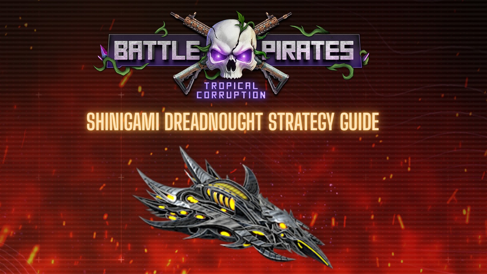 Hey Pirates. Check out the new Shinigami Dreadnought Strategy 