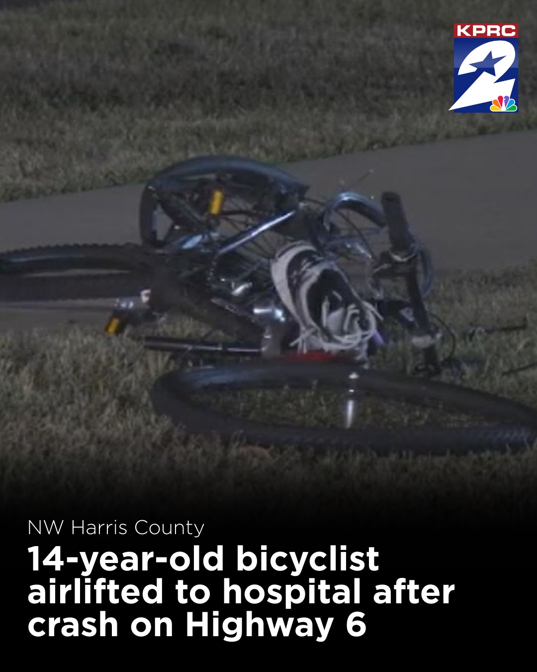 A 14-year-old bicyclist is in... - KPRC2 / Click2Houston | Facebook