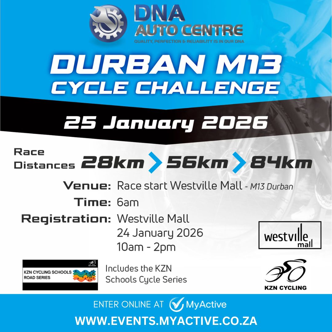 MyActive - DURBAN M13 CYCLE CHALLENGE | 25 JANUARY 2026 Find out more ...