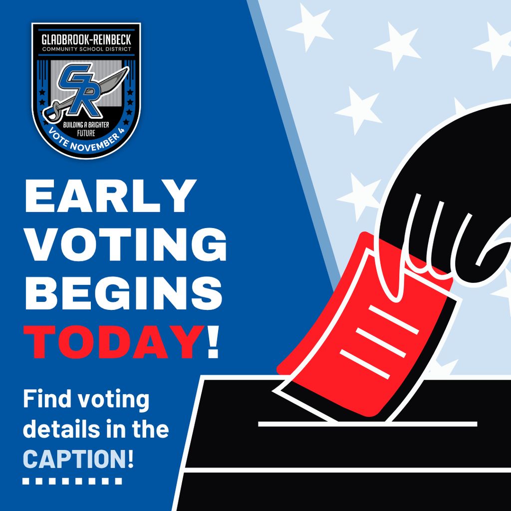 Gladbrook-Reinbeck - 🚨 Early Voting Begins TODAY! 🚨 🗳️ In-Person Early ...