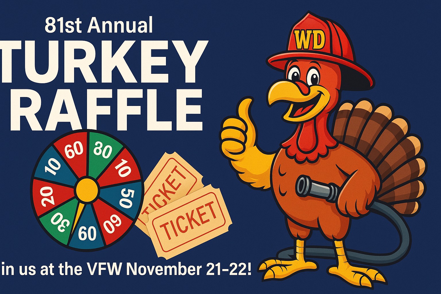 81st Annual Firefighter's Turkey Raffle