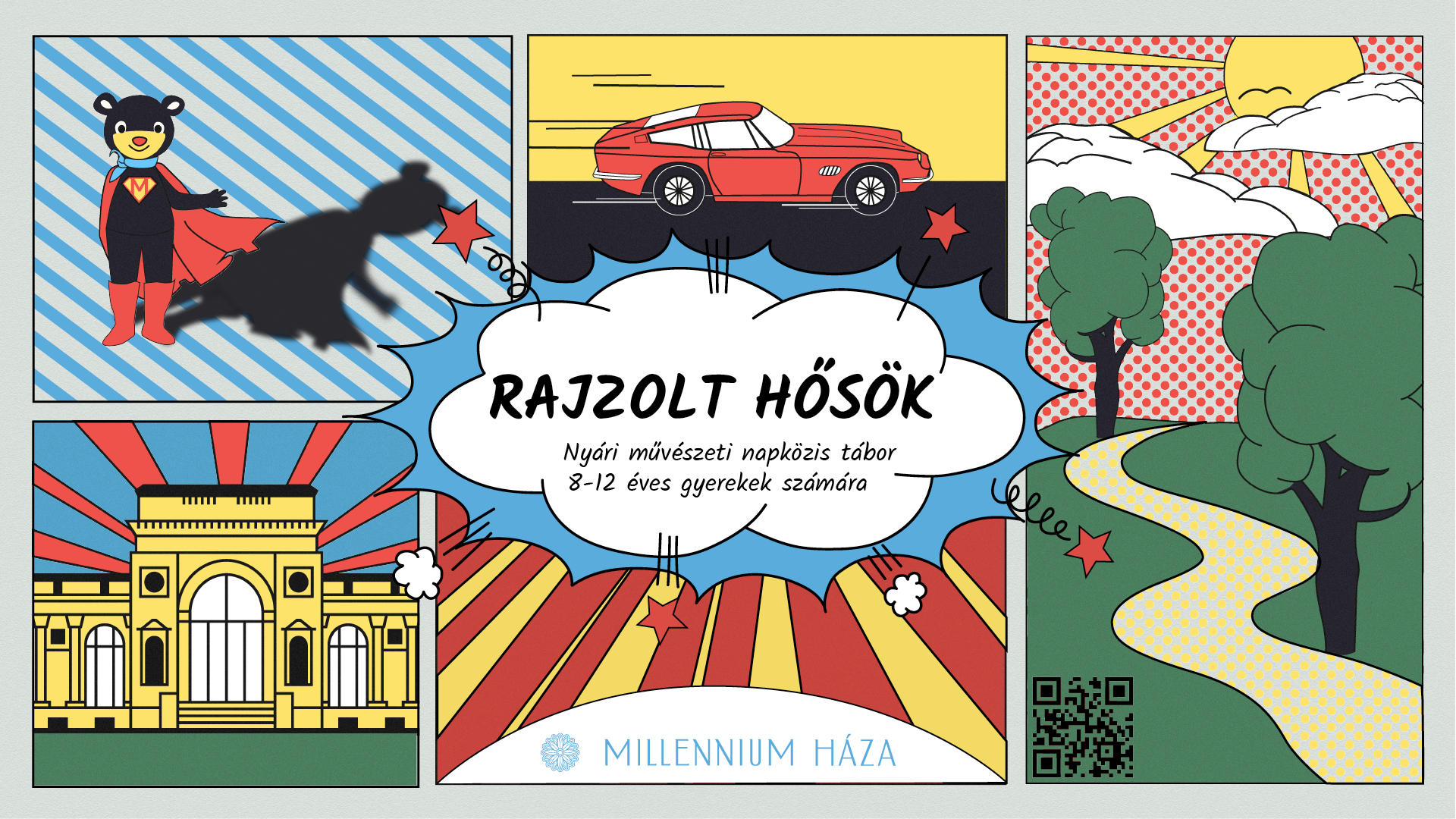 JELENTKEZÉS LEZÁRULT | MŰVÉSZETI NAPKÖZIS TÁBOR | RAJZOLT HŐSÖK