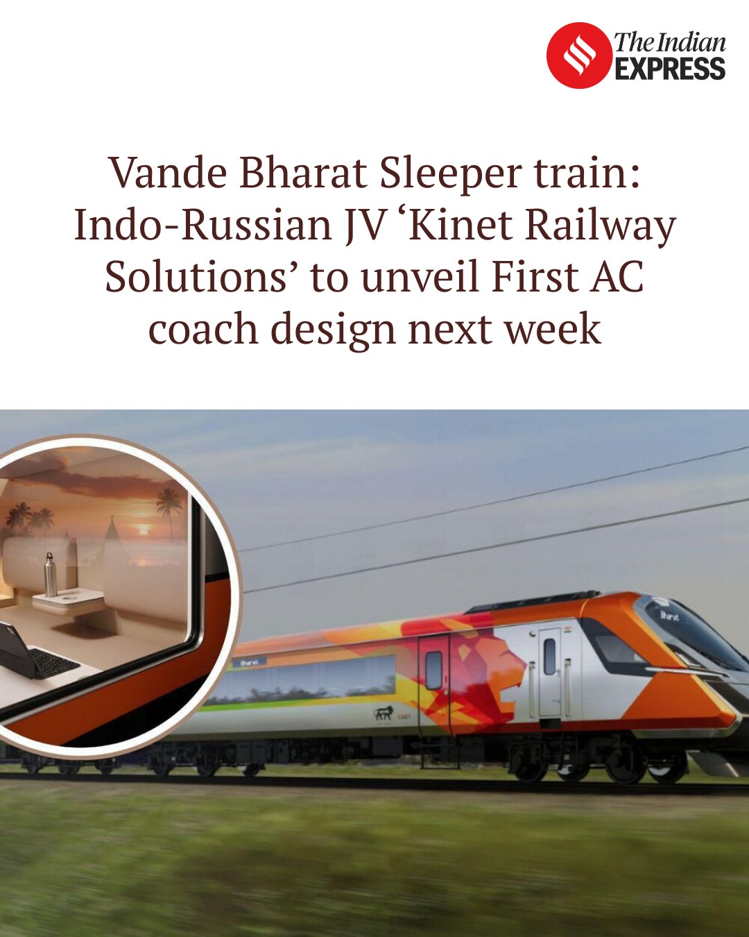 Indian Express - Vande Bharat Sleeper train: Indo-Russian... | Facebook