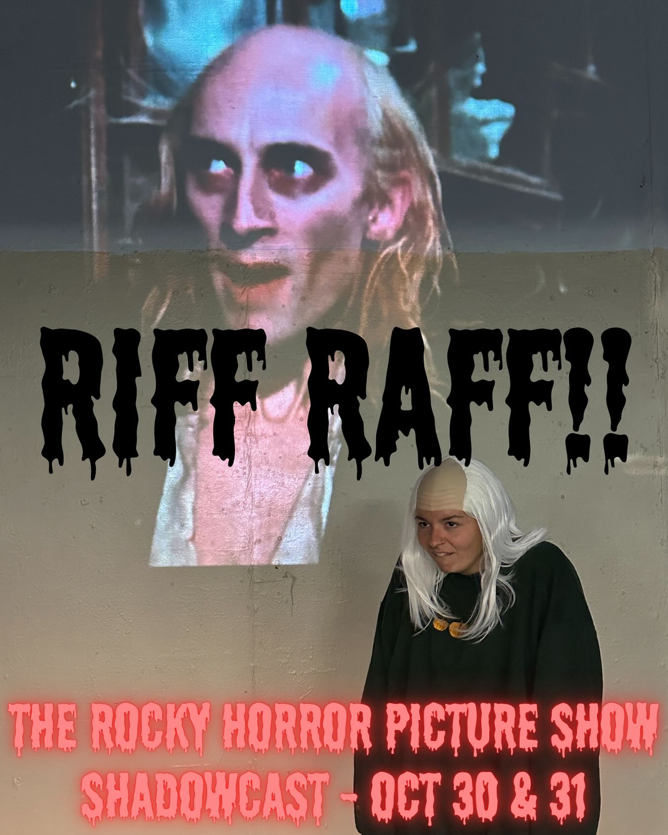 30 - ⚡👽 From screen to stage… it’s Riff Raff come to life! 👽⚡ @b ...