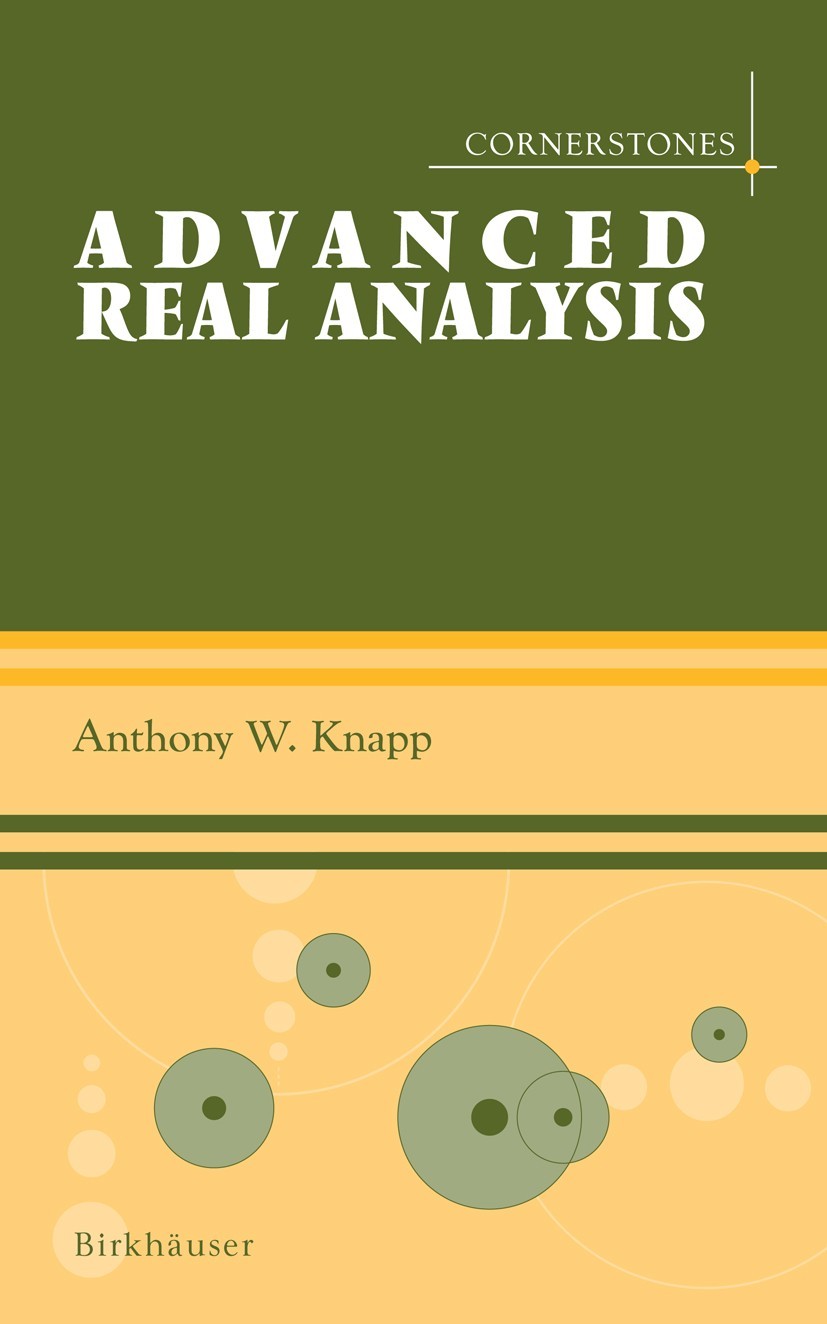 Physics - General Summary of an “Advanced Real Analysis” Textbook An ...