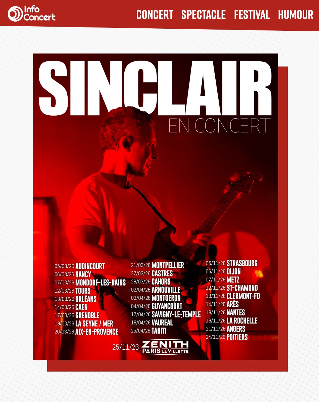Infoconcert.com - SINCLAIR en tournée dans toute la France 🎸⚡️ Avec un ...