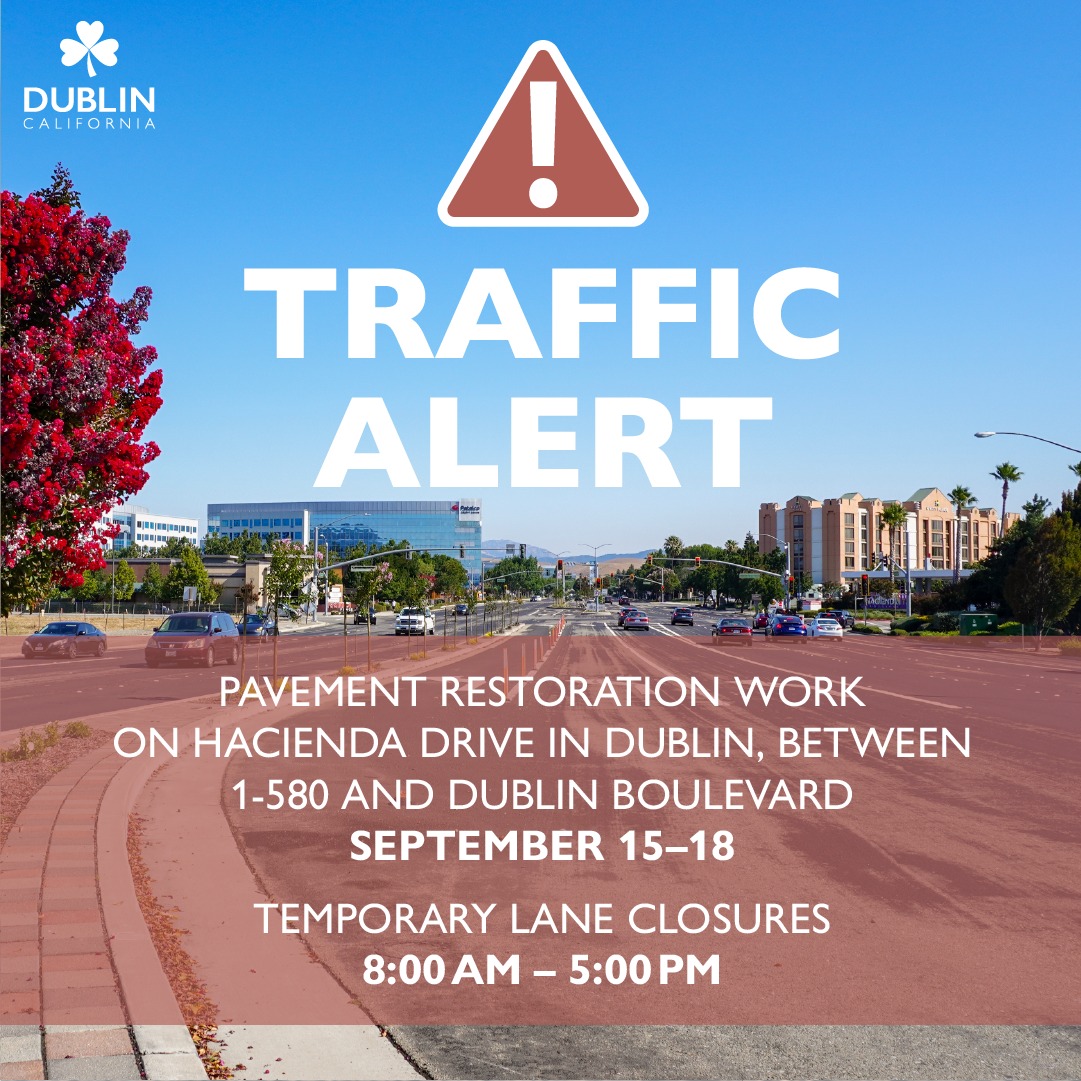 ⚠️Traffic Alert —... - City of Dublin, CA - Government | Facebook