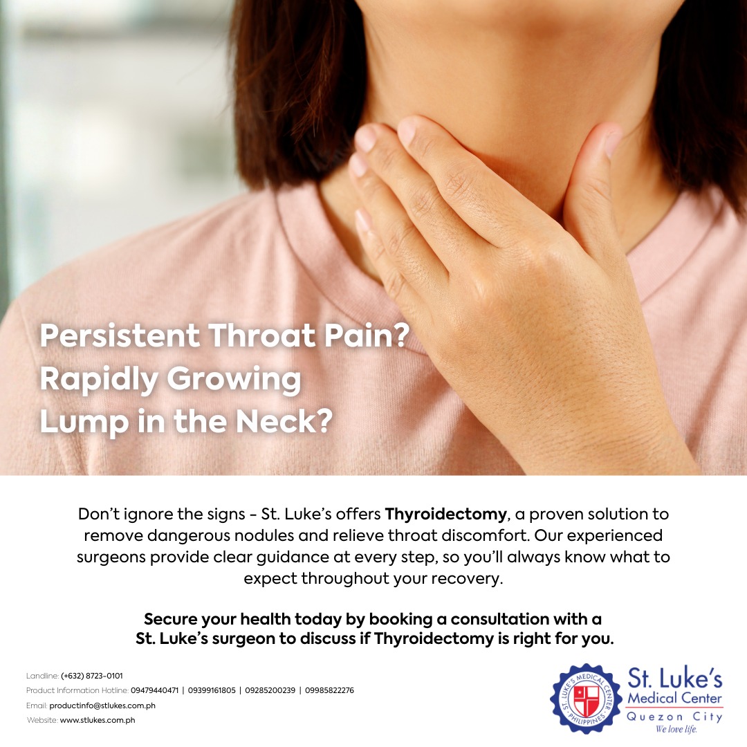 Finding an unusual growth or experiencing a change in how your throat feels can be unsettling, but seeking early medical advice is a proactive step toward your health. St. Luke's Quezon City