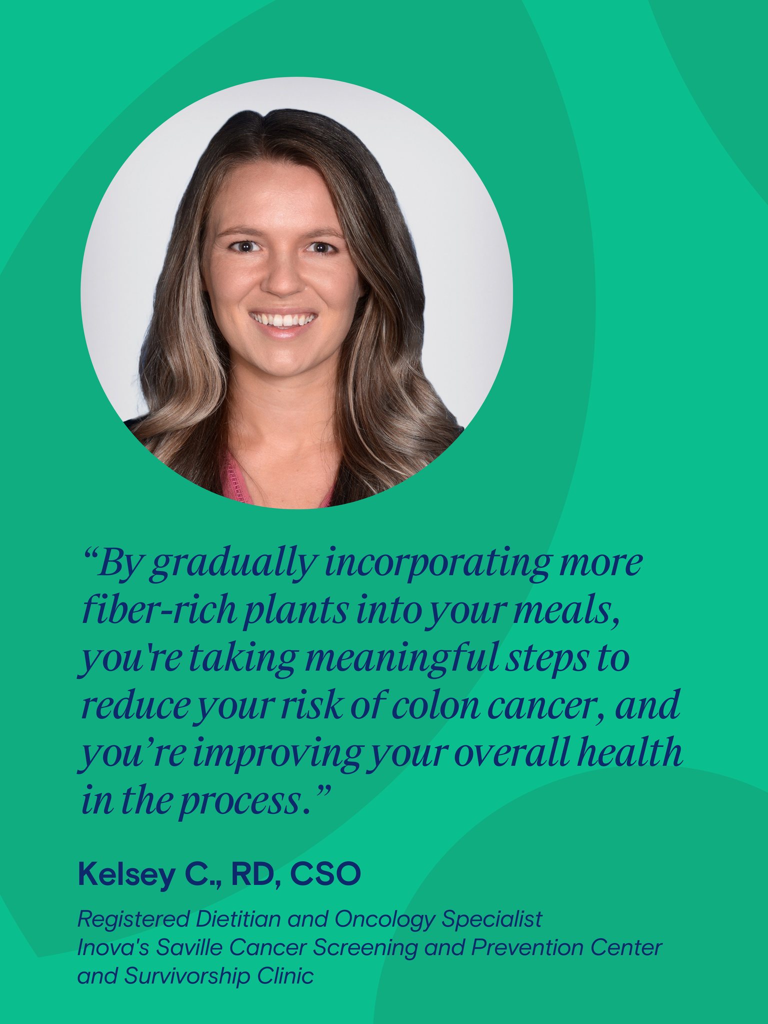 🩺 Colorectal cancer screenings save lives – and did you know your diet can also be the perfect recipe for reducing your risk? Kelsey C., registered dietitian and oncology specialist, shares what