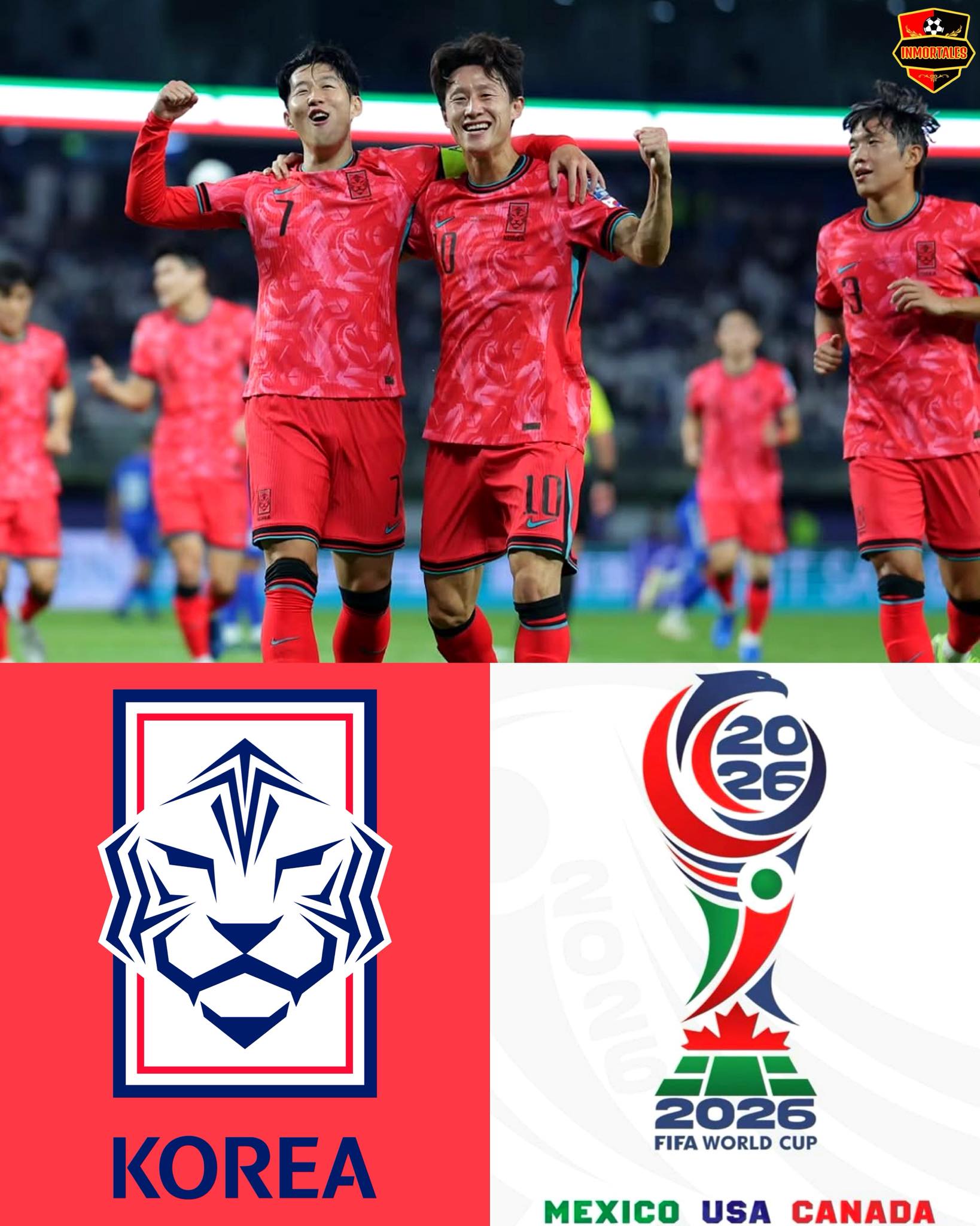 Inmortales - ¡¡COREA DEL SUR CLASIFICÓ AL MUNDIAL 2026!! 🇰🇷🐯🔴 La